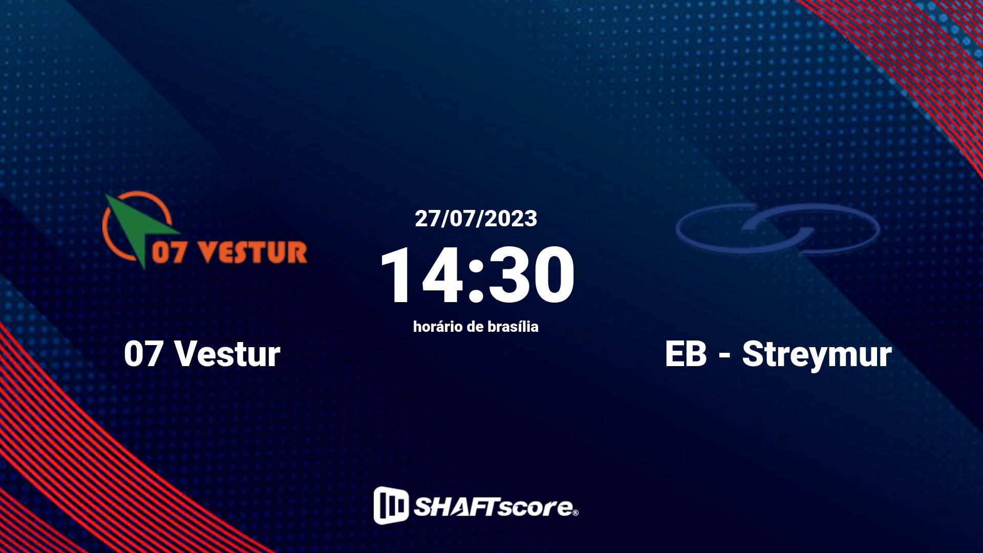 Estatísticas do jogo 07 Vestur vs EB - Streymur 27.07 14:30