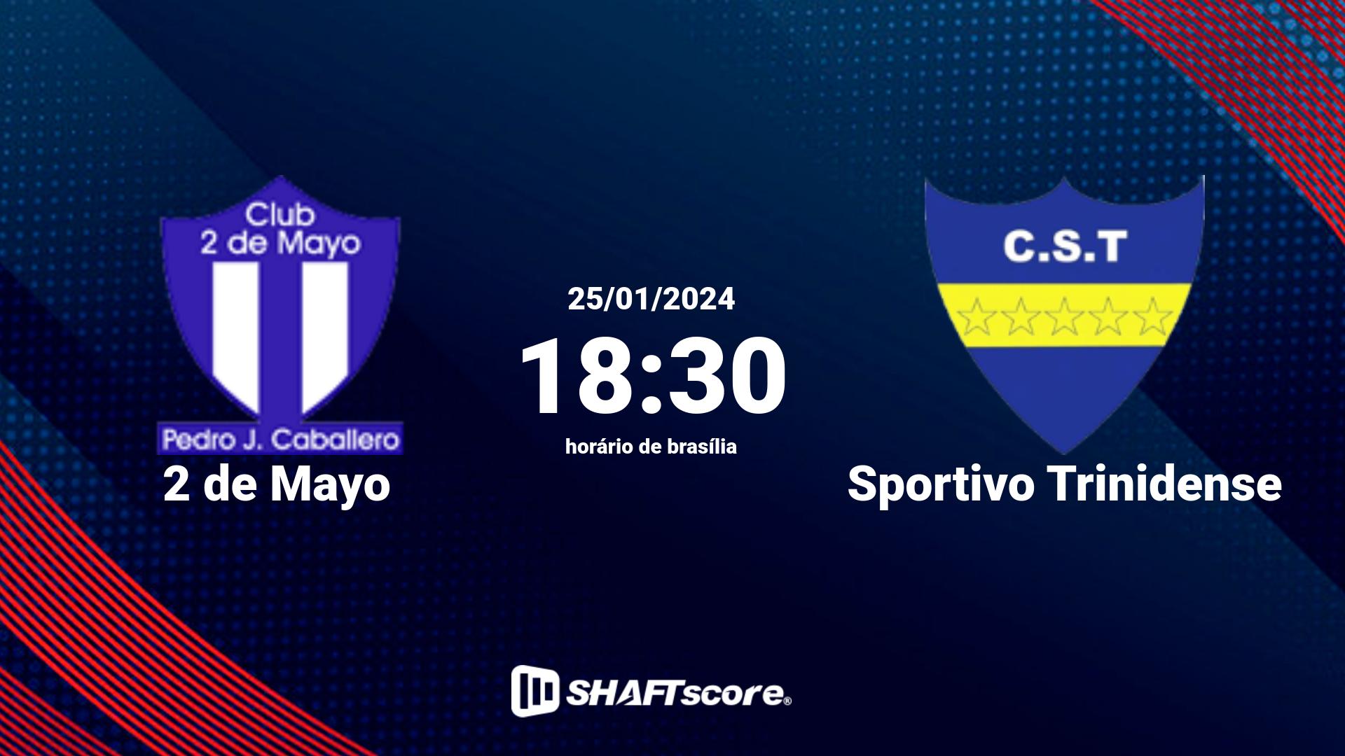 Estatísticas do jogo 2 de Mayo vs Sportivo Trinidense 25.01 18:30