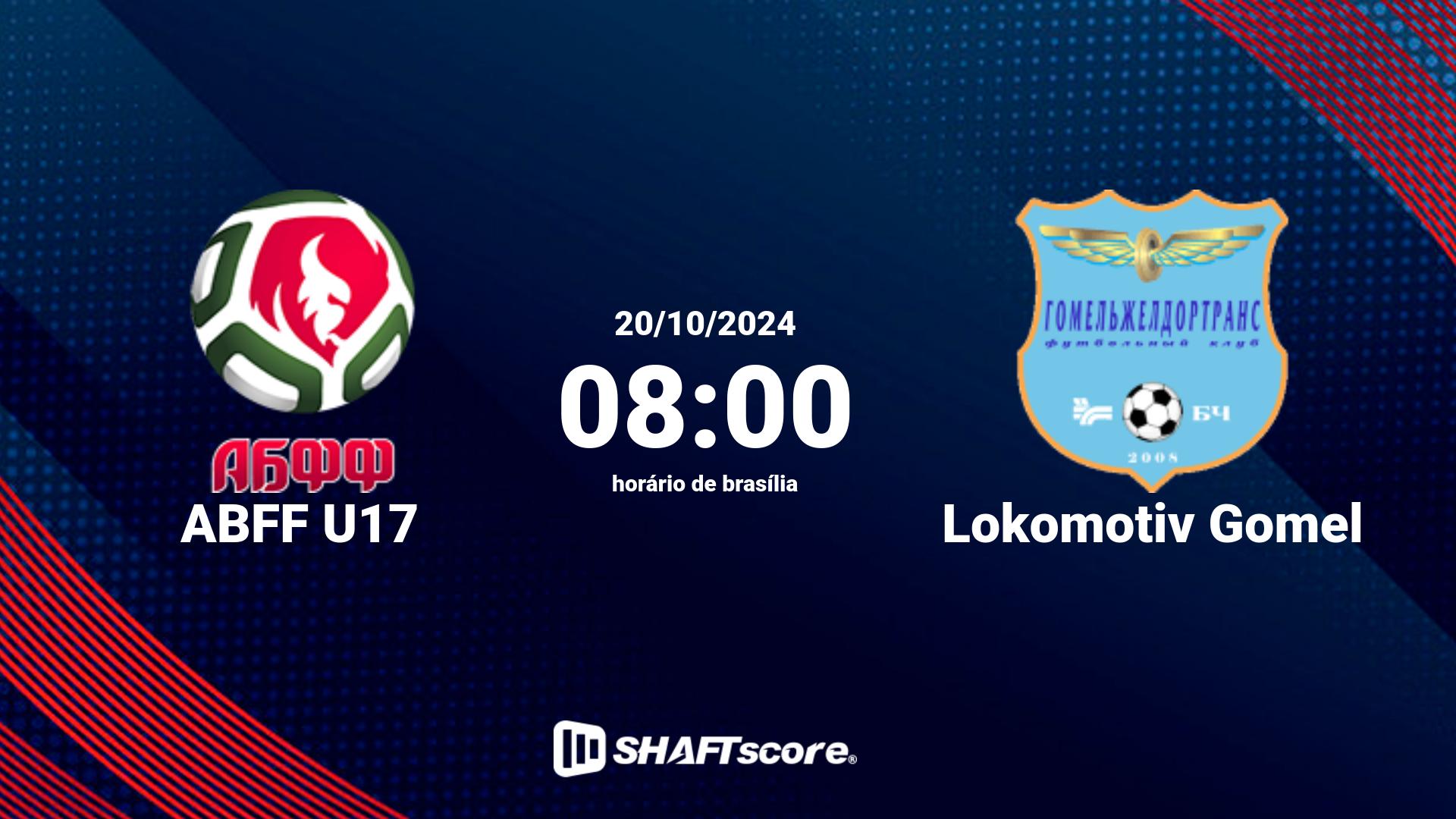 Estatísticas do jogo ABFF U17 vs Lokomotiv Gomel 20.10 08:00