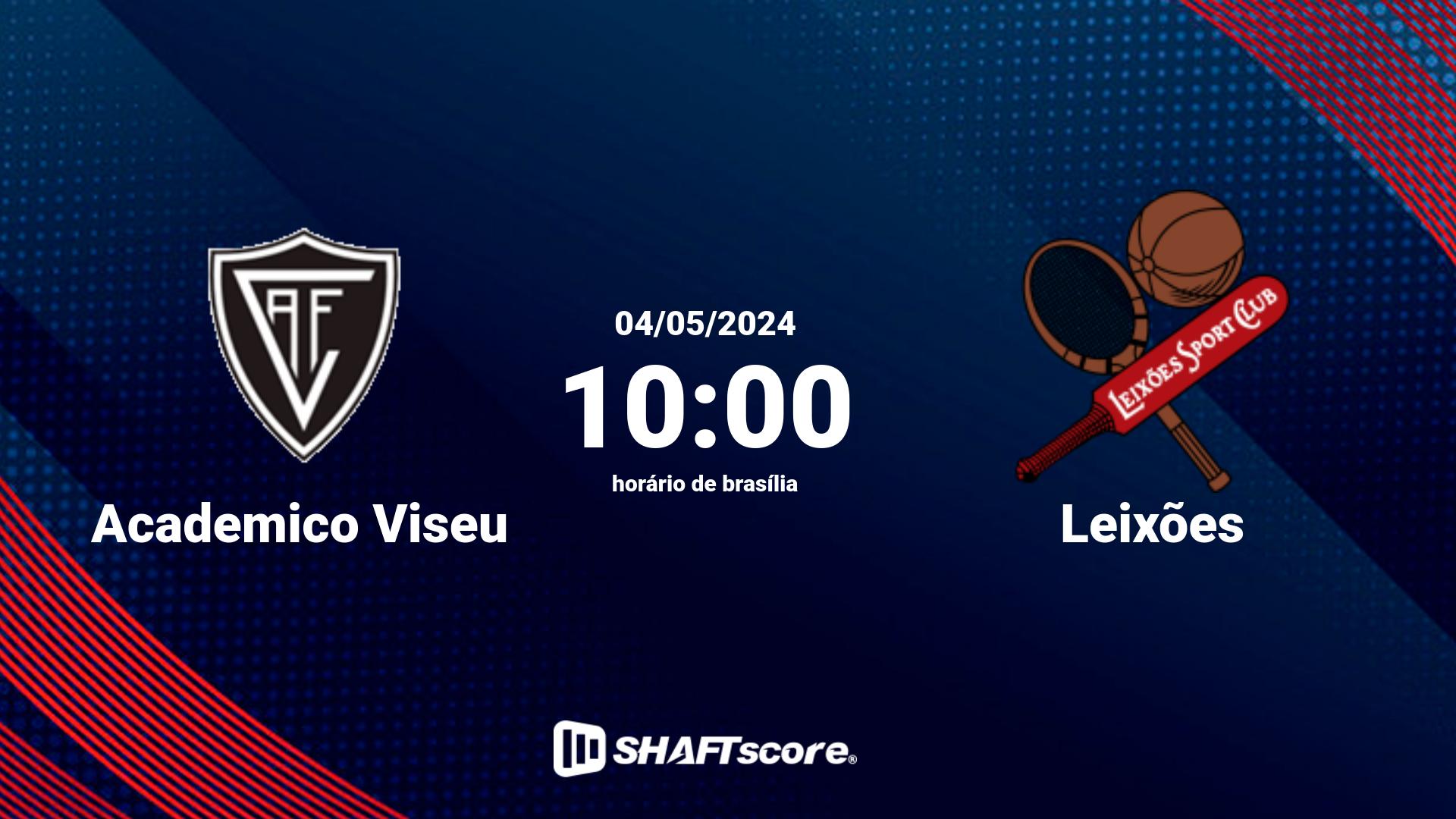 Estatísticas do jogo Academico Viseu vs Leixões 04.05 10:00