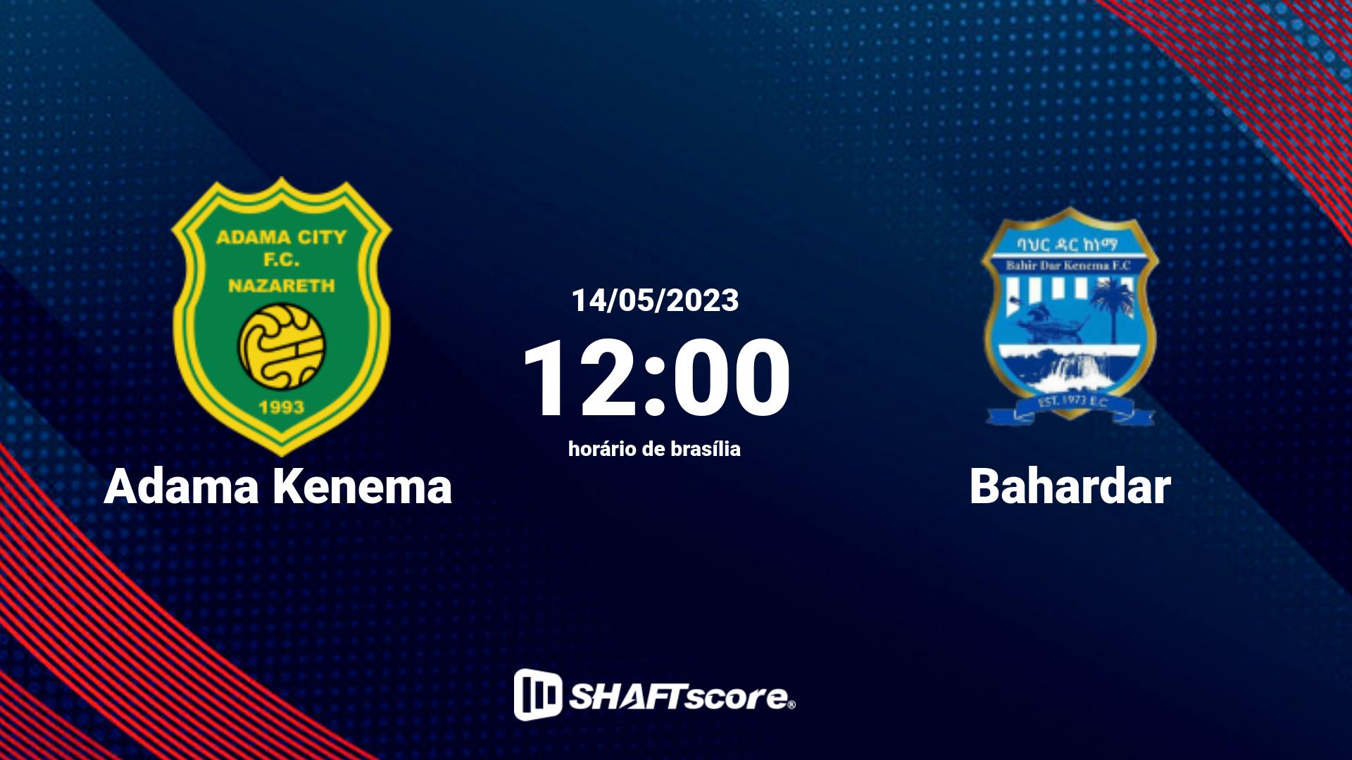 Estatísticas do jogo Adama Kenema vs Bahardar 14.05 12:00