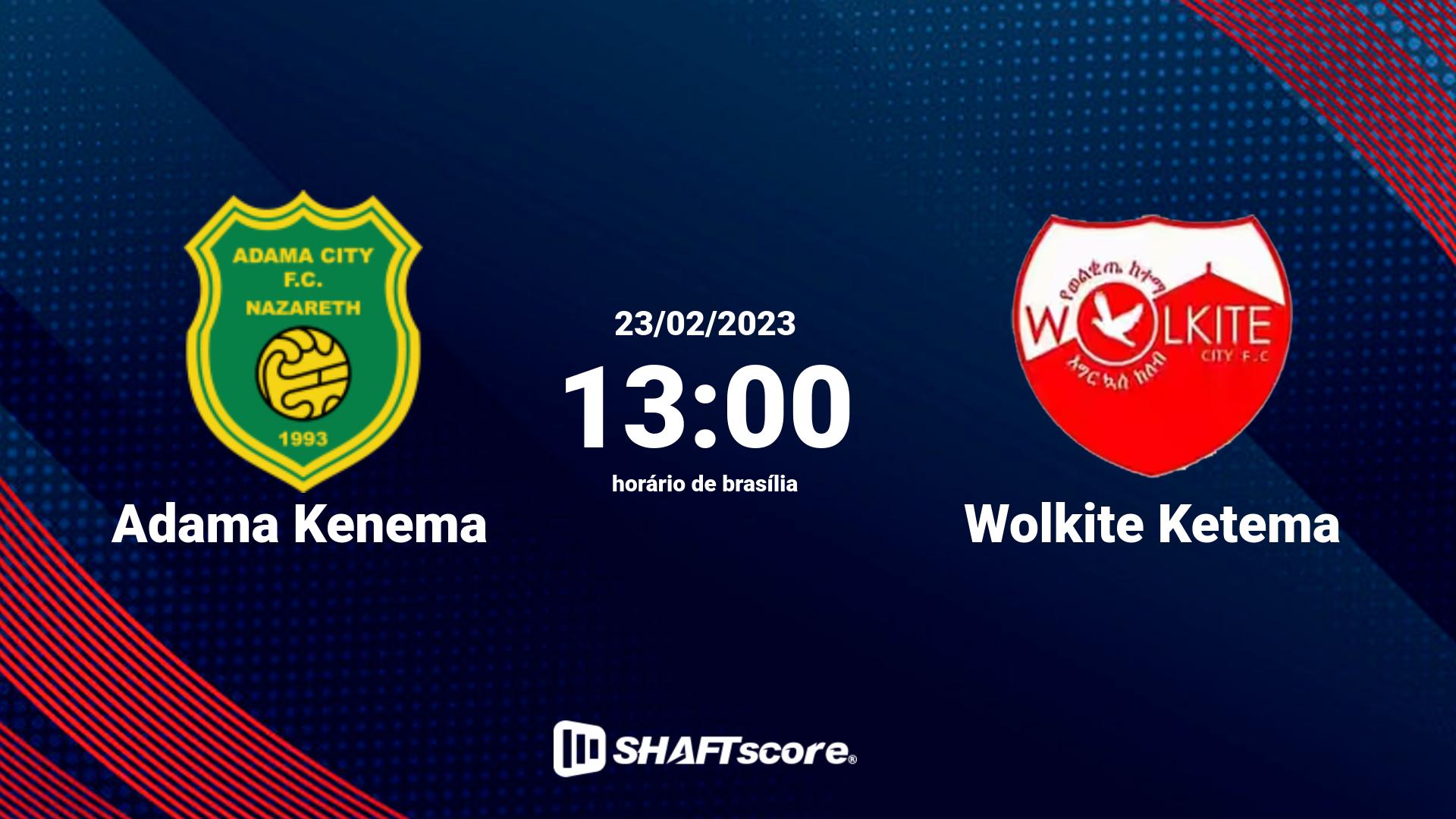 Estatísticas do jogo Adama Kenema vs Wolkite Ketema 23.02 13:00