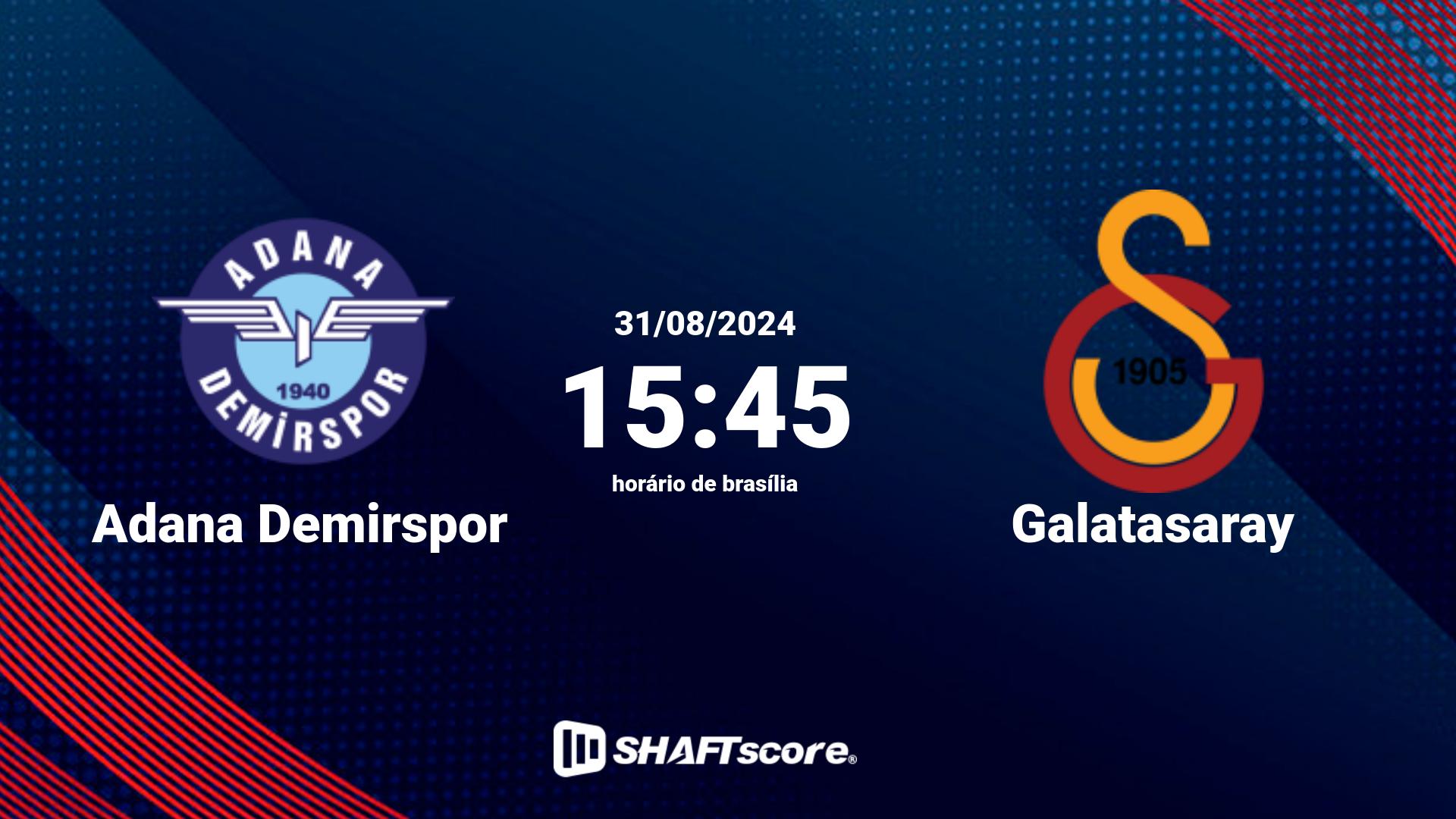 Estatísticas do jogo Adana Demirspor vs Galatasaray 31.08 15:45