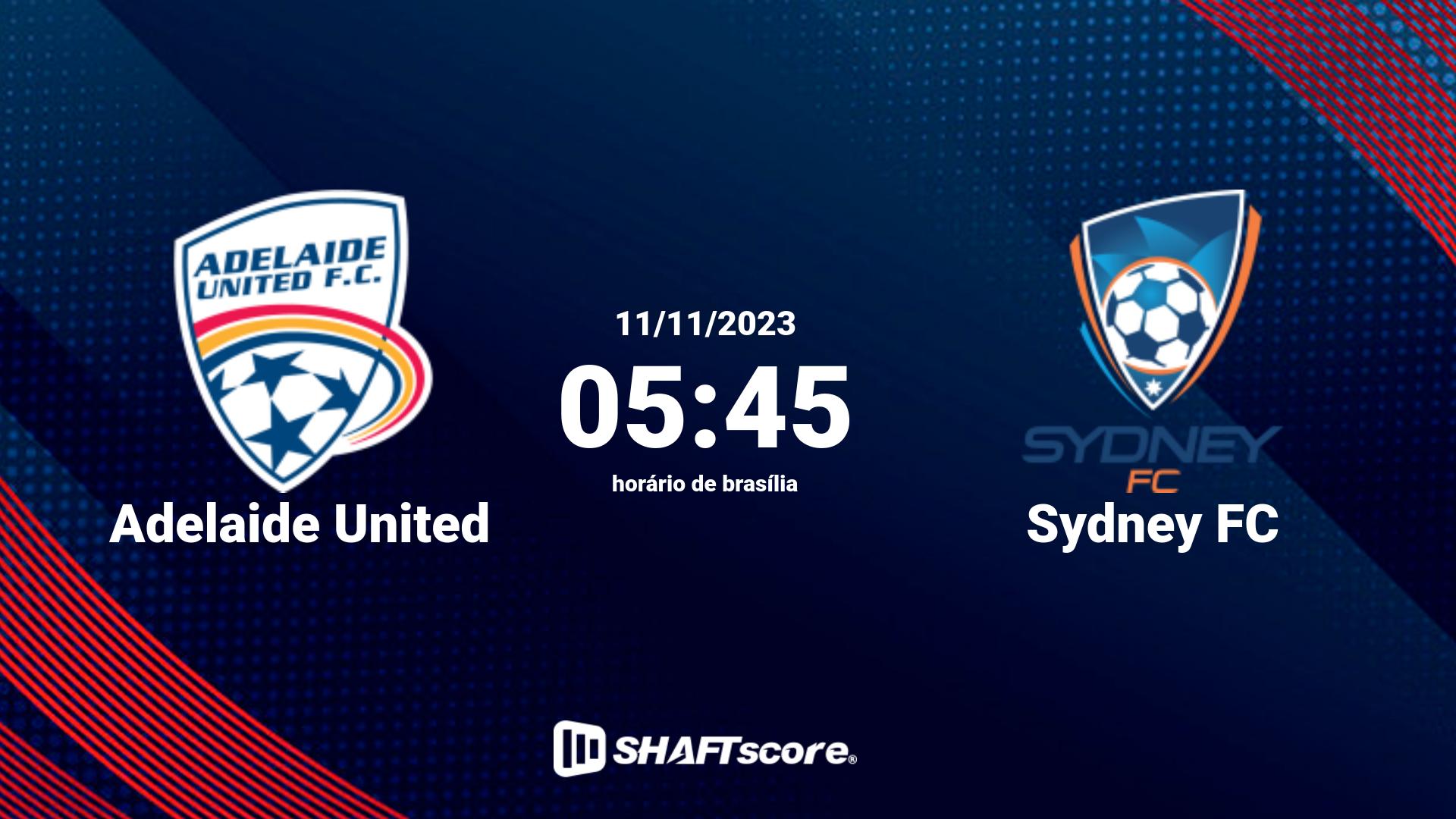 Estatísticas do jogo Adelaide United vs Sydney FC 11.11 05:45