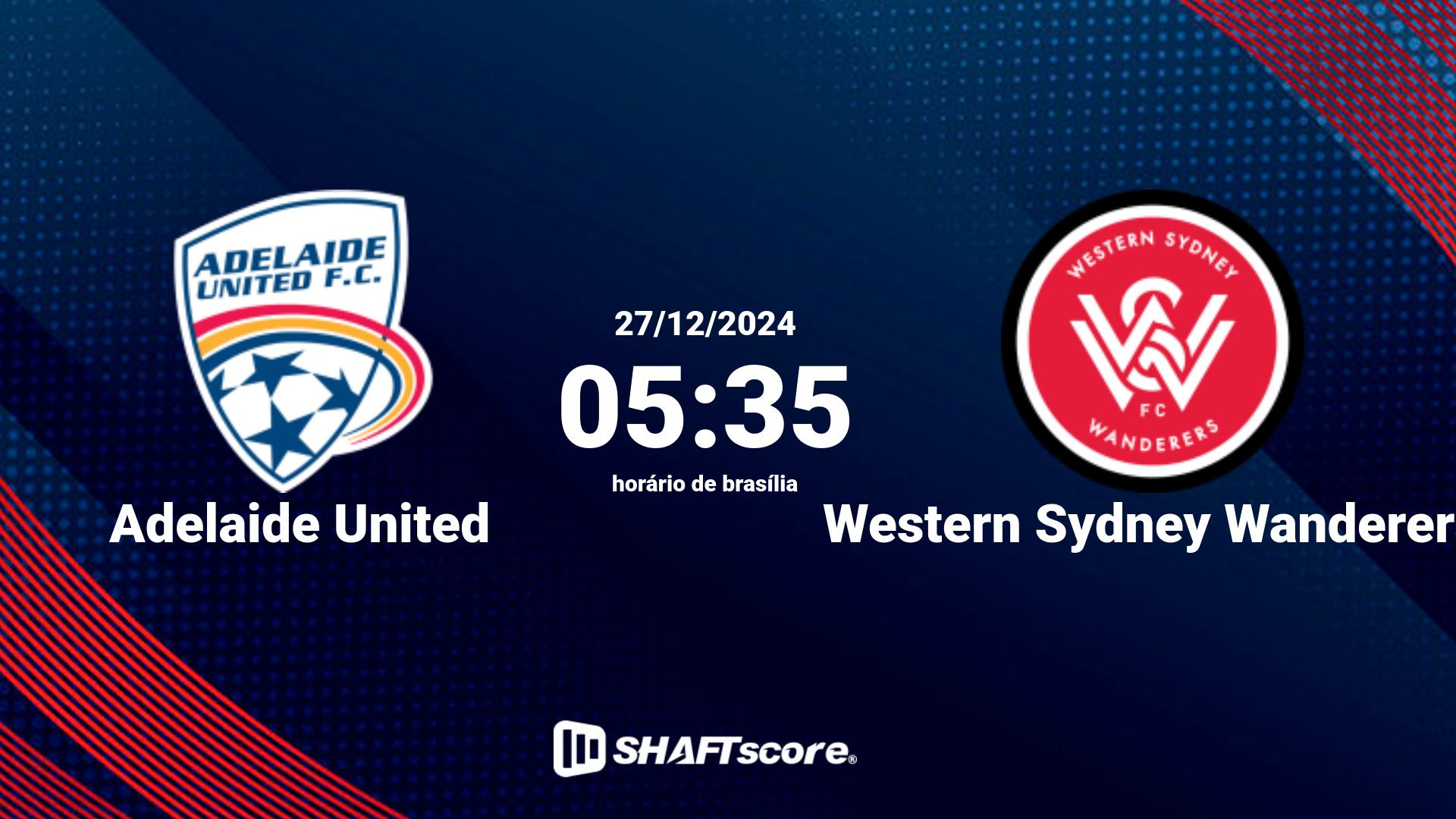 Estatísticas do jogo Adelaide United vs Western Sydney Wanderers 27.12 05:35