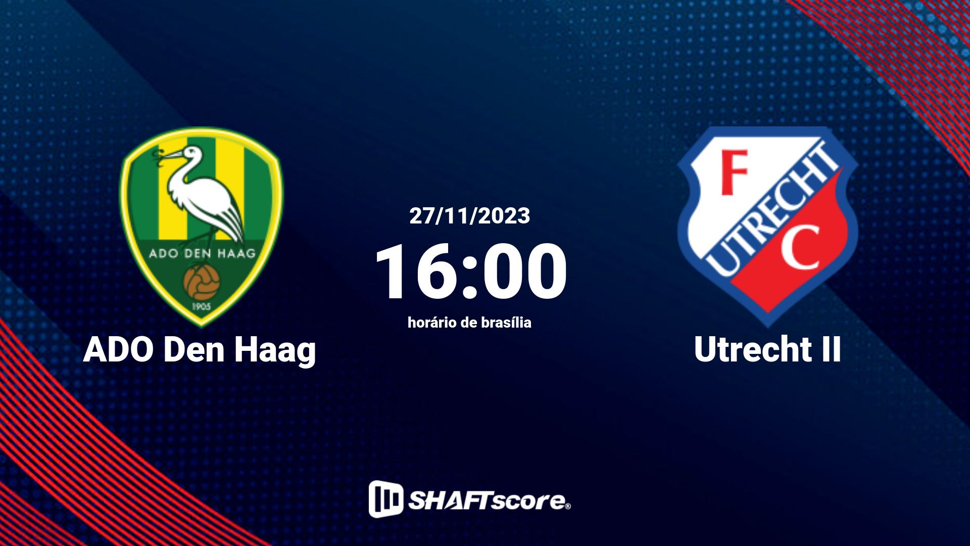 Estatísticas do jogo ADO Den Haag vs Utrecht II 27.11 16:00