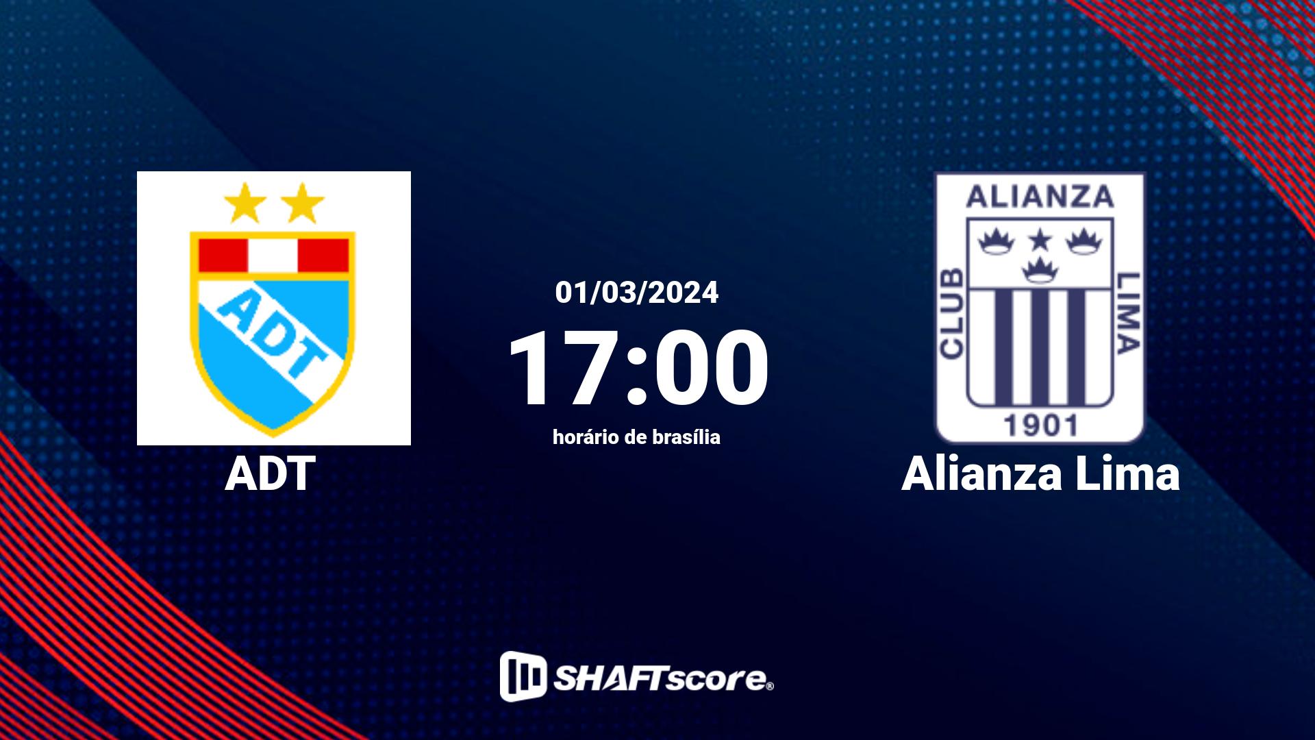 Estatísticas do jogo ADT vs Alianza Lima 01.03 17:00