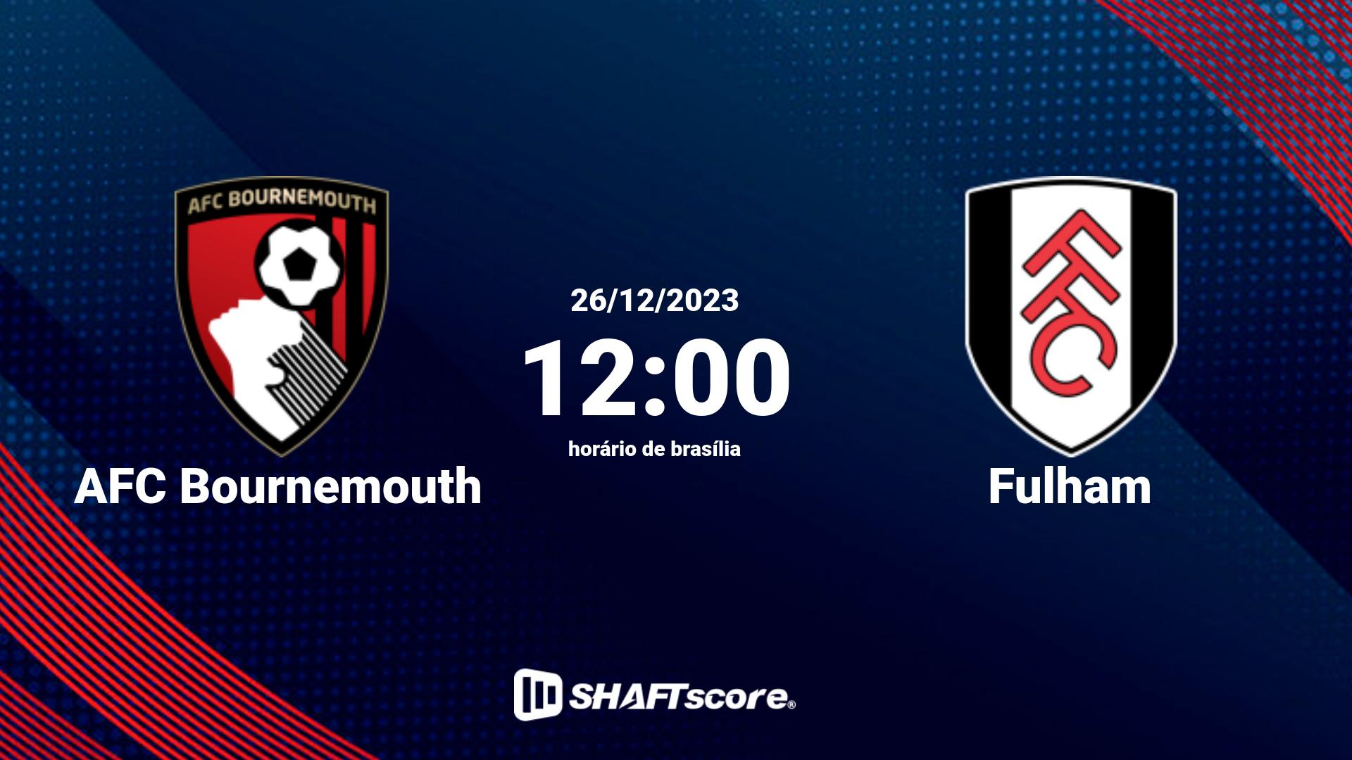 Estatísticas do jogo AFC Bournemouth vs Fulham 26.12 12:00