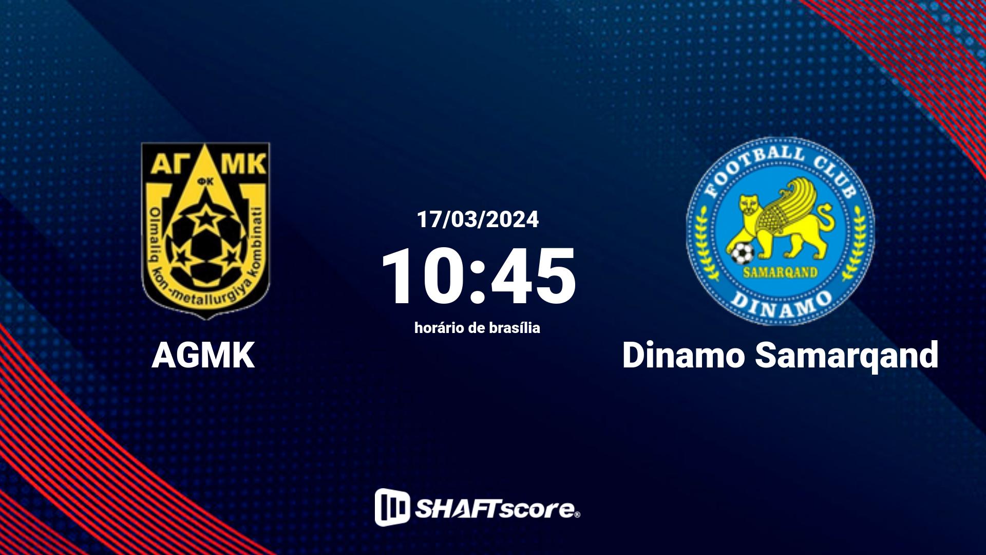 Estatísticas do jogo AGMK vs Dinamo Samarqand 17.03 10:45