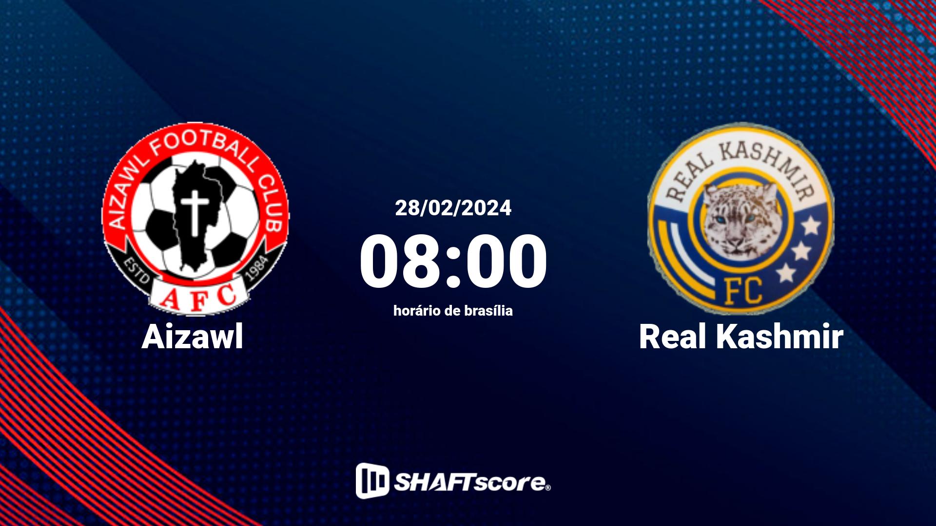 Estatísticas do jogo Aizawl vs Real Kashmir 28.02 08:00