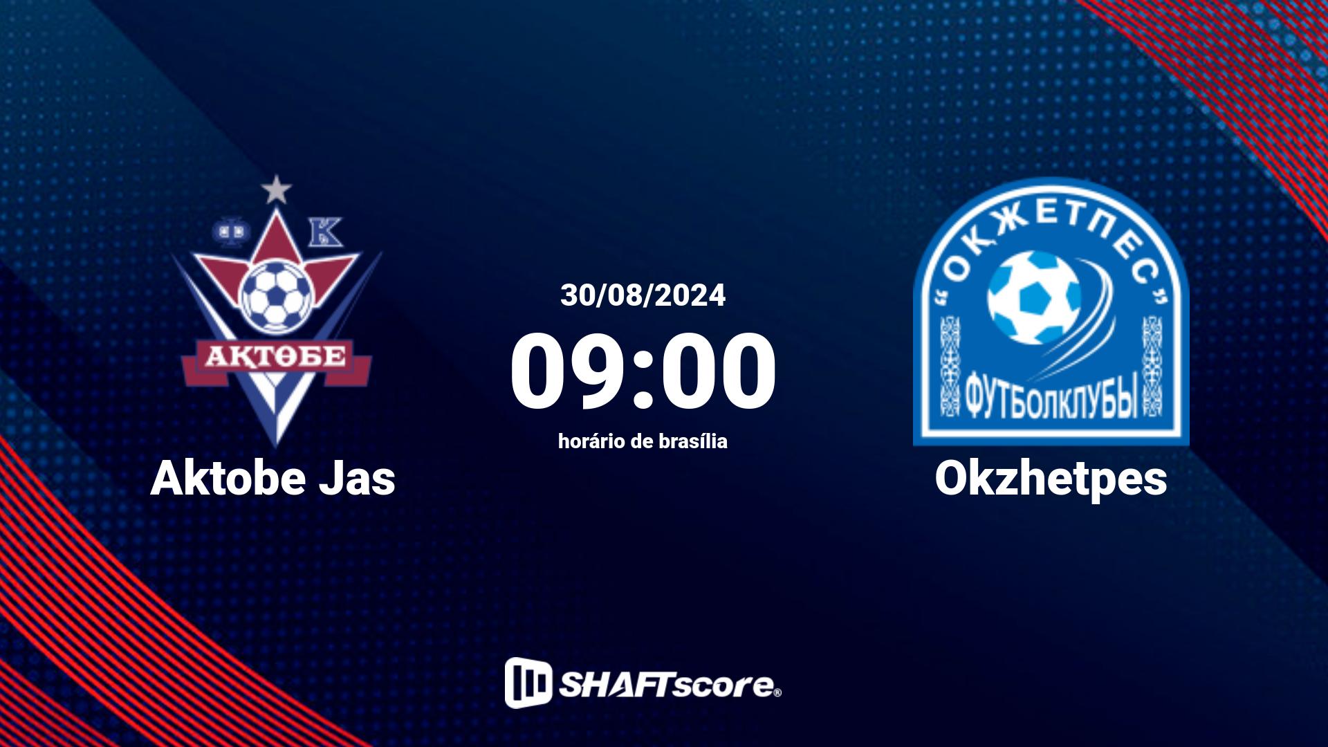 Estatísticas do jogo Aktobe Jas vs Okzhetpes 30.08 09:00