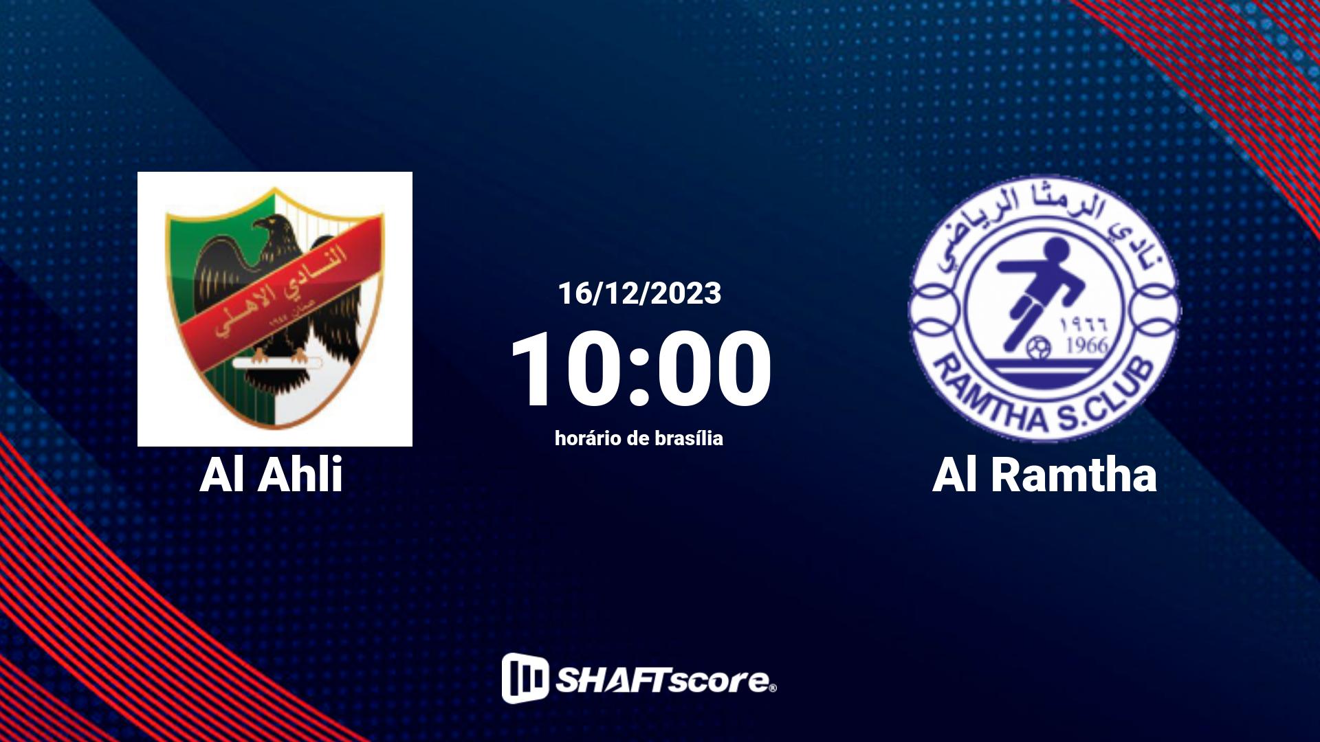 Estatísticas do jogo Al Ahli vs Al Ramtha 16.12 10:00