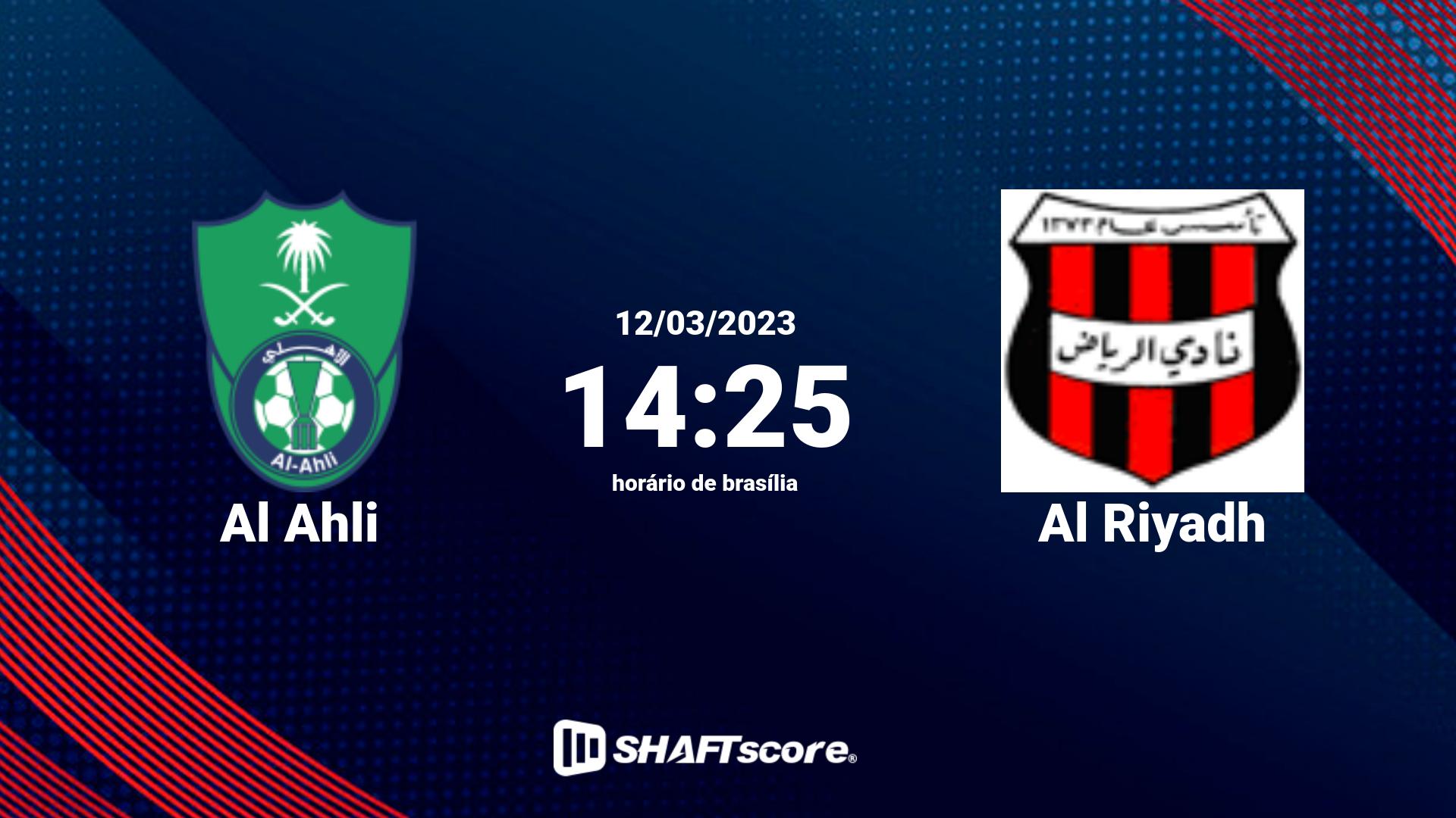 Estatísticas do jogo Al Ahli vs Al Riyadh 12.03 14:25