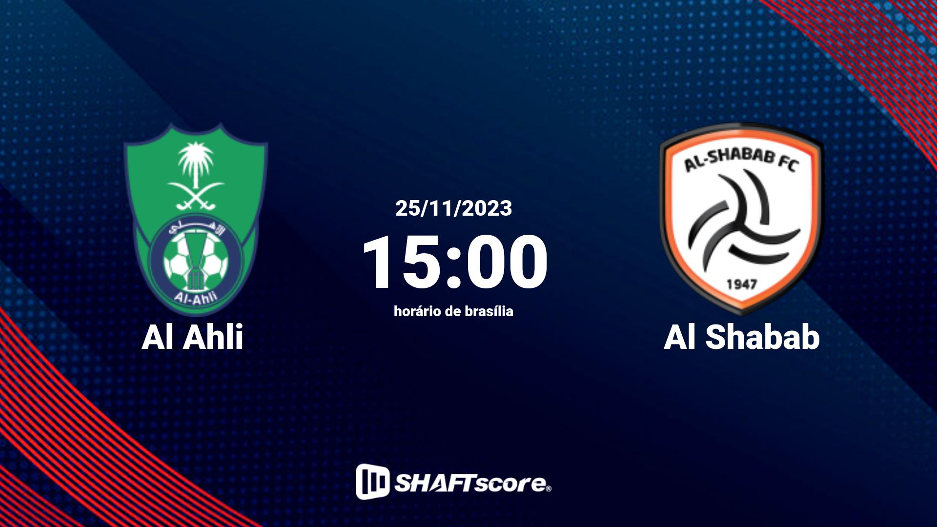 Estatísticas do jogo Al Ahli vs Al Shabab 25.11 15:00