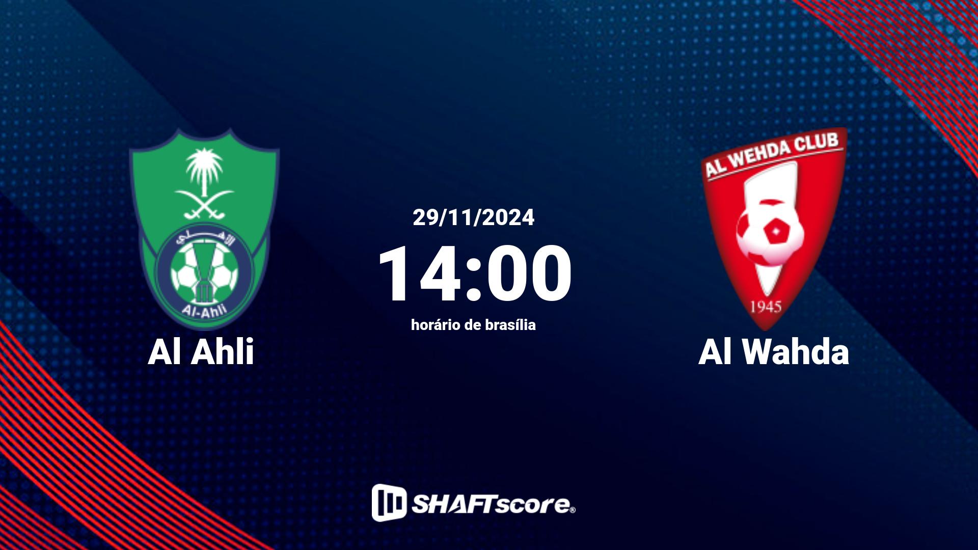 Estatísticas do jogo Al Ahli vs Al Wahda 29.11 14:00