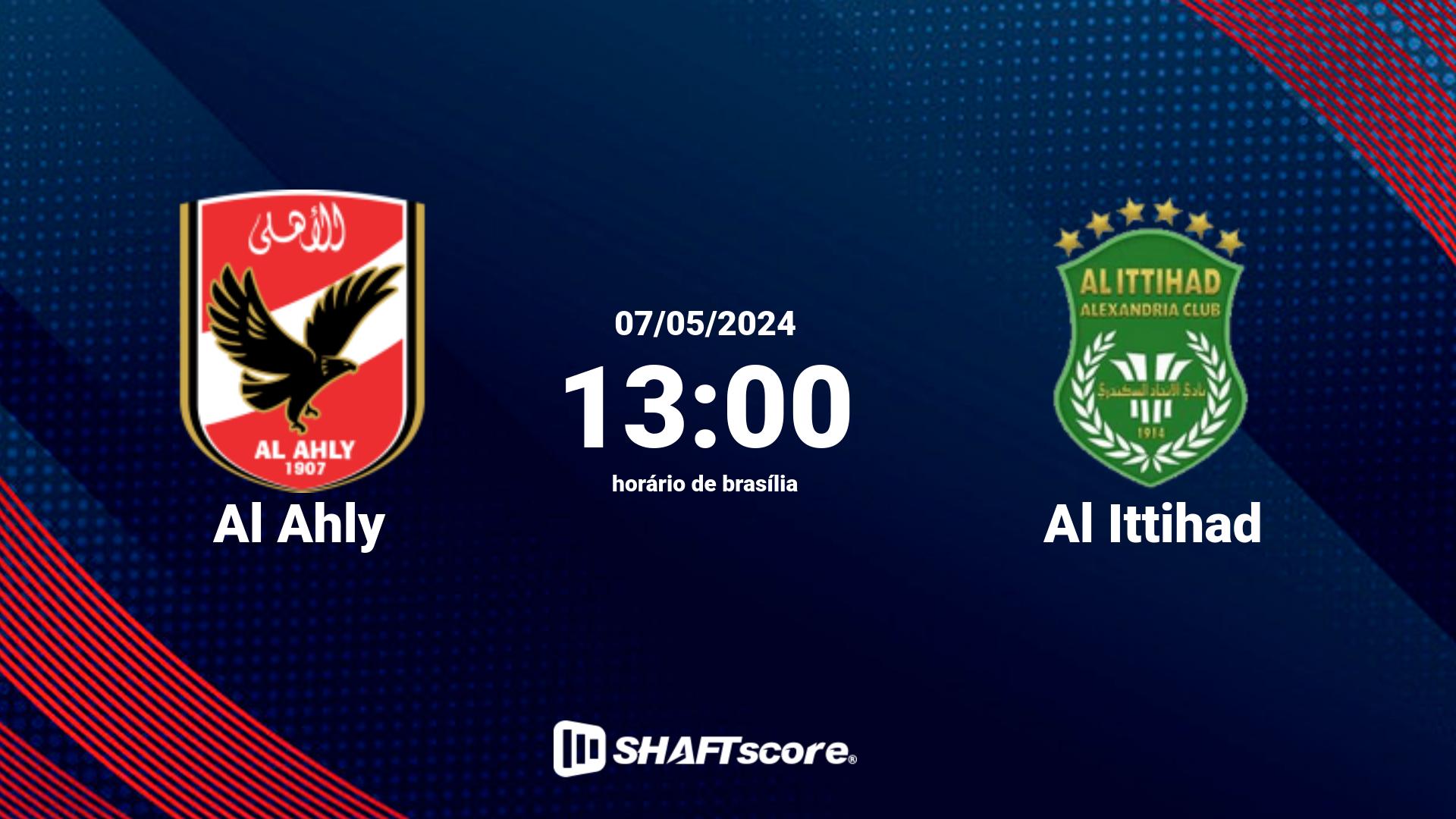 Estatísticas do jogo Al Ahly vs Al Ittihad 07.05 13:00