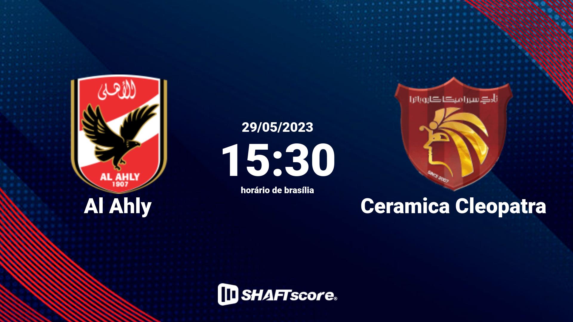 Estatísticas do jogo Al Ahly vs Ceramica Cleopatra 29.05 15:30