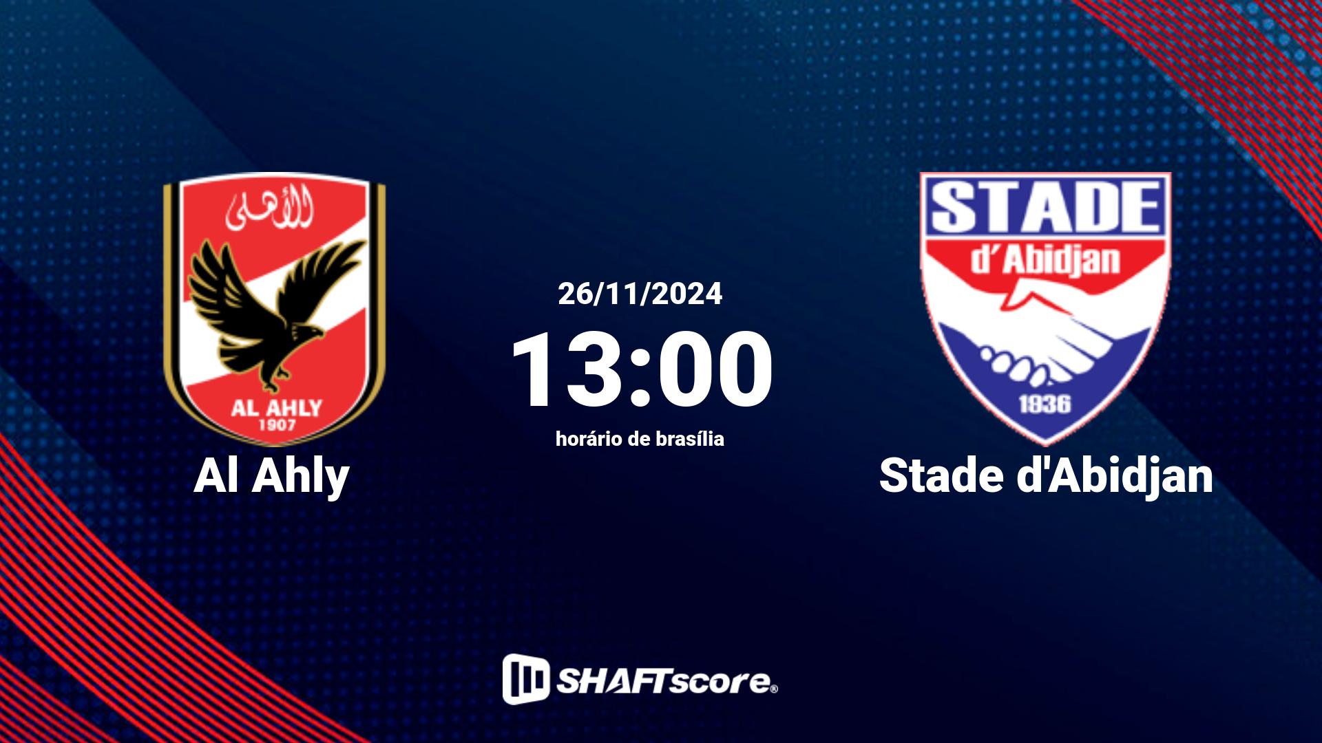 Estatísticas do jogo Al Ahly vs Stade d'Abidjan 26.11 13:00