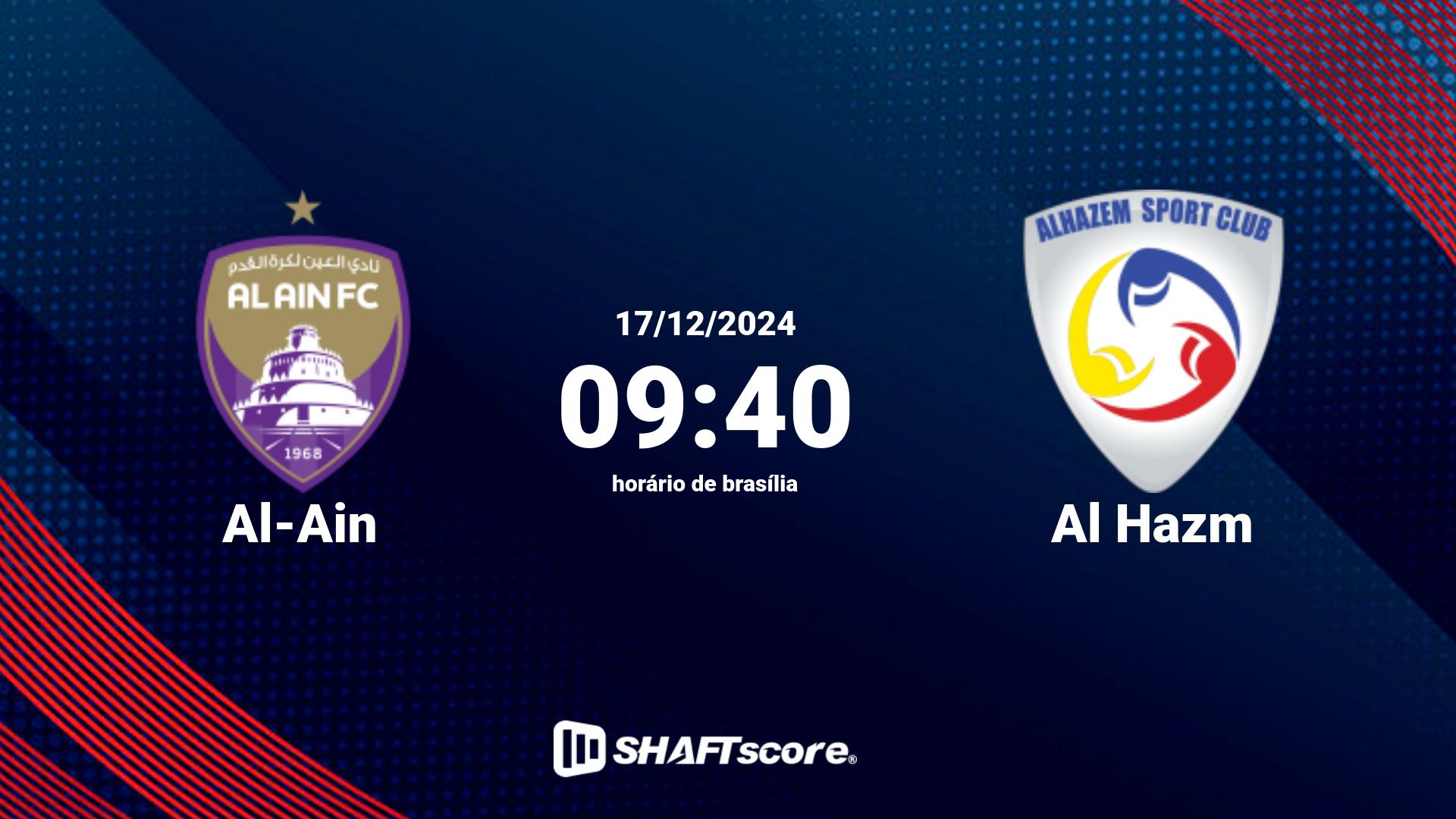 Estatísticas do jogo Al-Ain vs Al Hazm 17.12 09:40