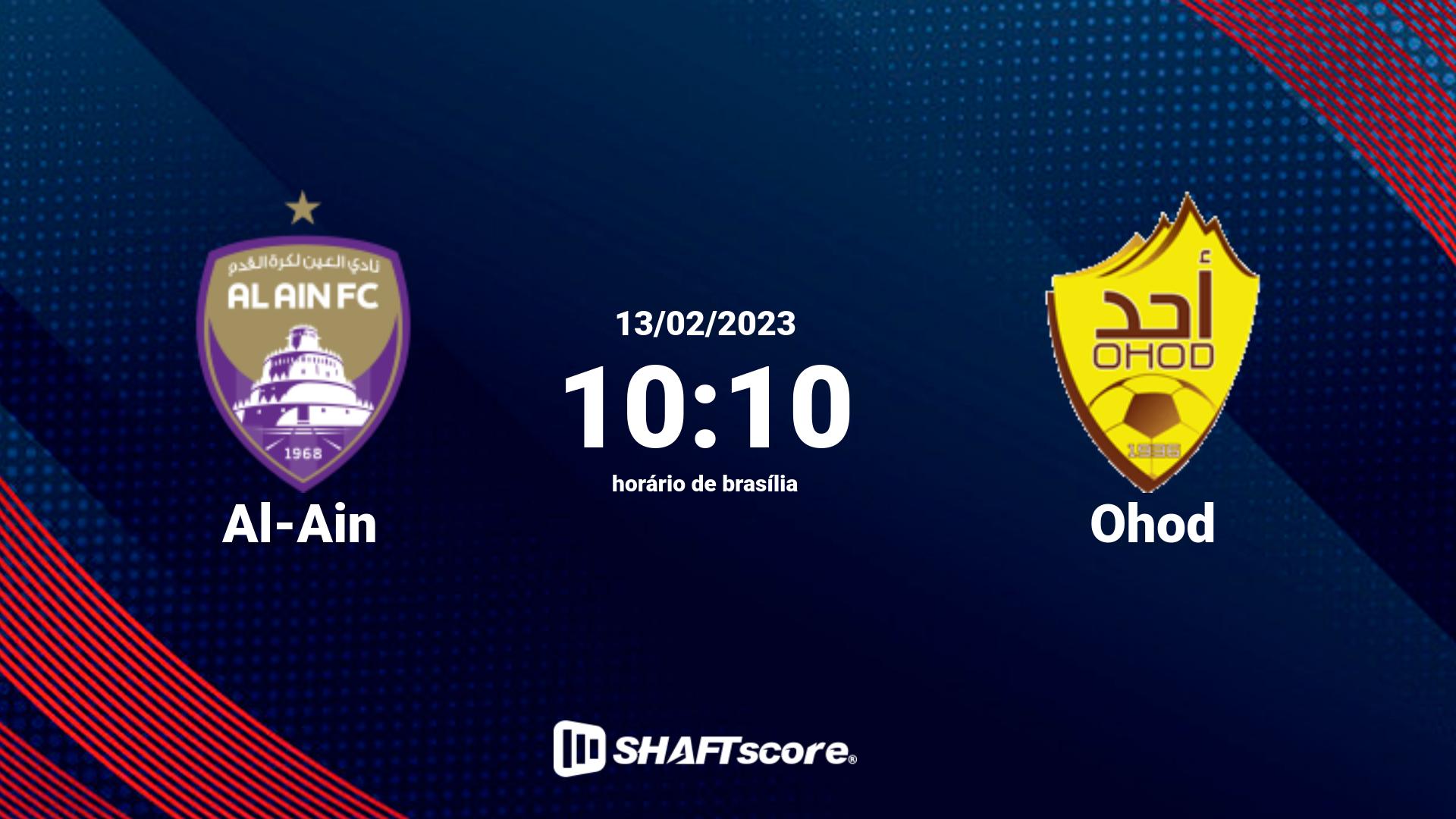 Estatísticas do jogo Al-Ain vs Ohod 13.02 10:10