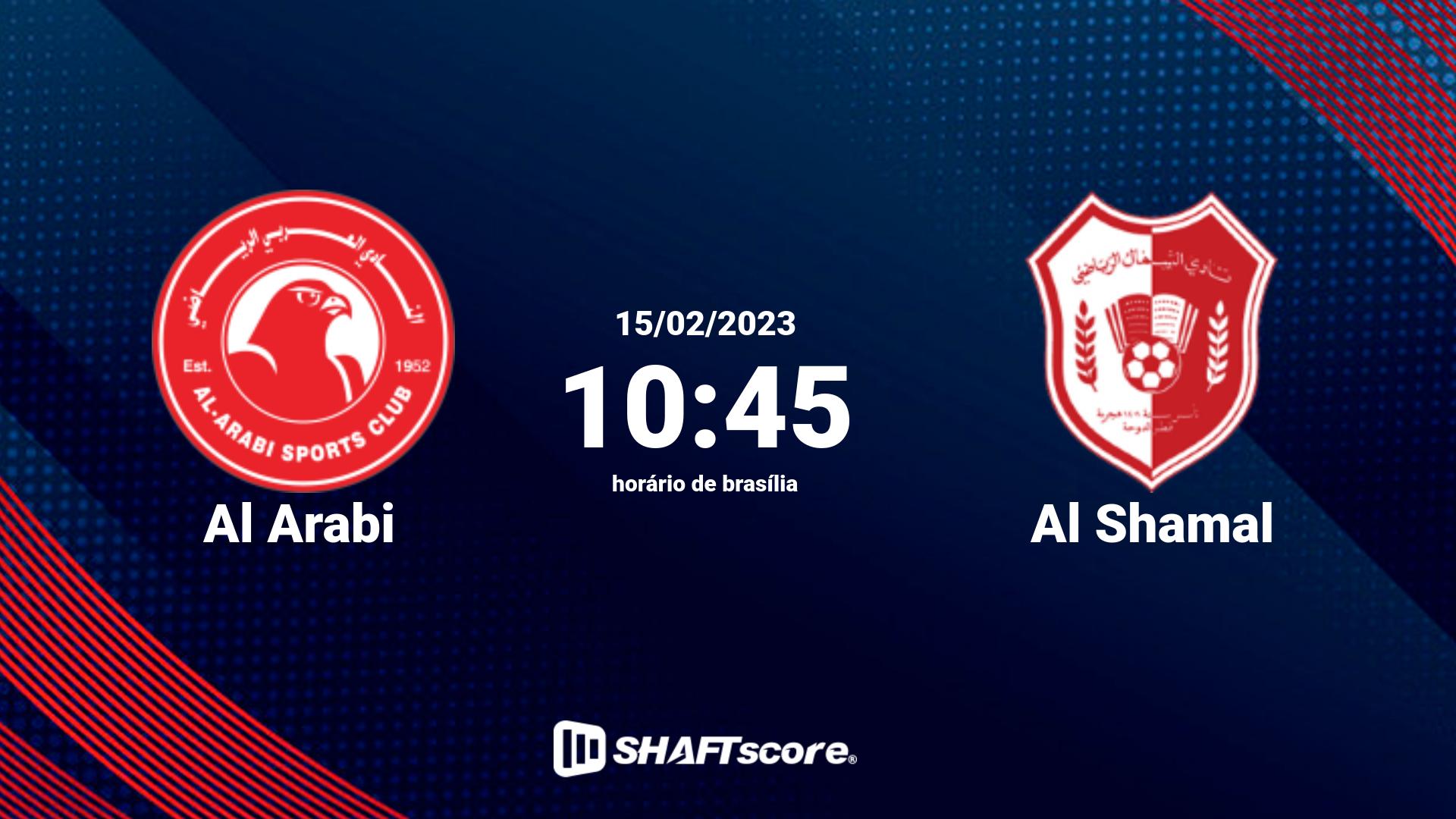 Estatísticas do jogo Al Arabi vs Al Shamal 15.02 10:45