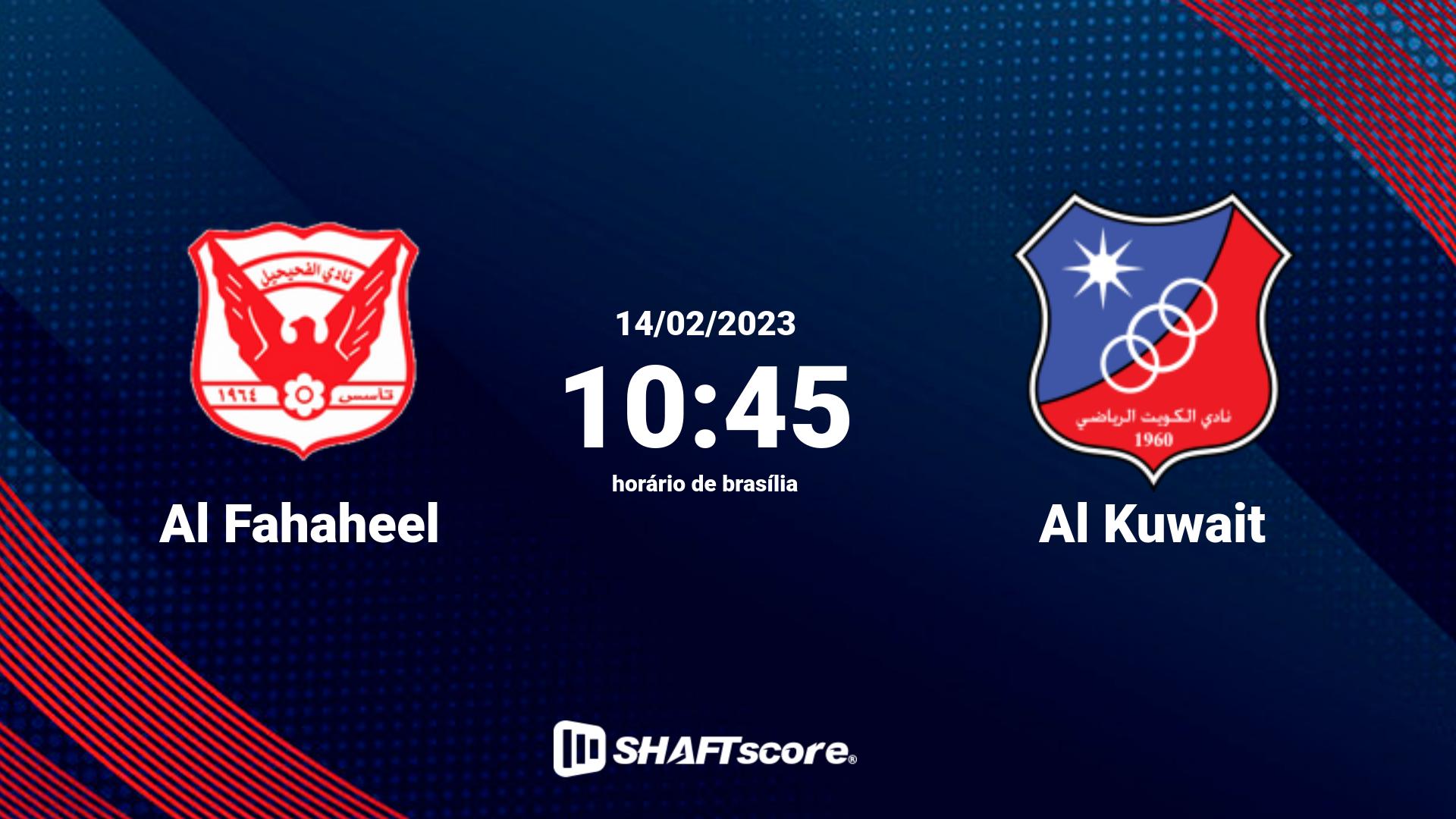 Estatísticas do jogo Al Fahaheel vs Al Kuwait 14.02 10:45