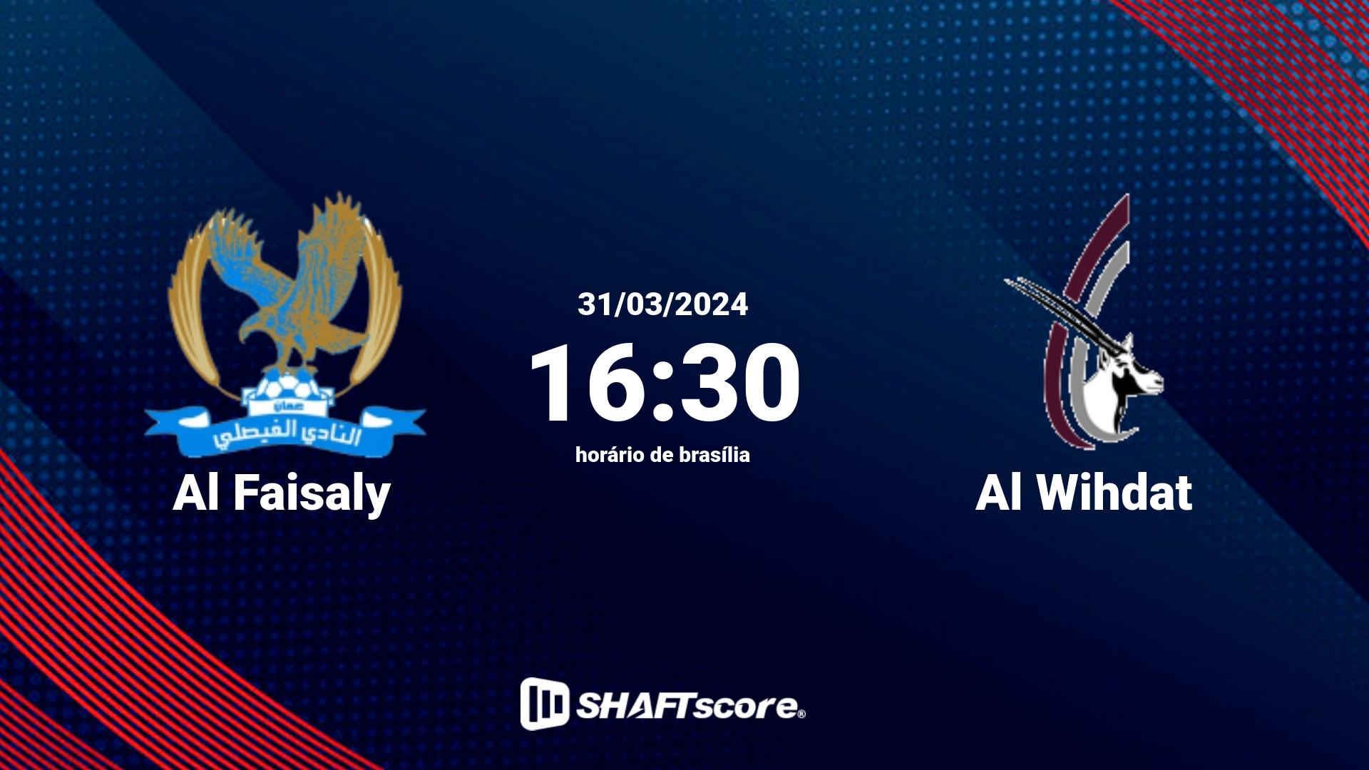 Estatísticas do jogo Al Faisaly vs Al Wihdat 31.03 16:30