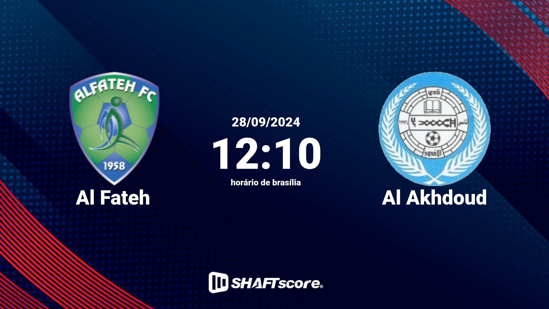 Estatísticas do jogo Al Fateh vs Al Akhdoud 28.09 12:10