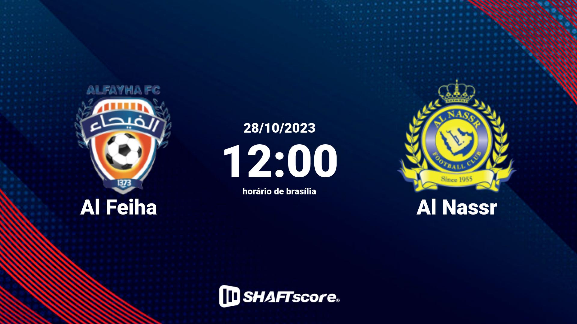 Estatísticas do jogo Al Feiha vs Al Nassr 28.10 12:00