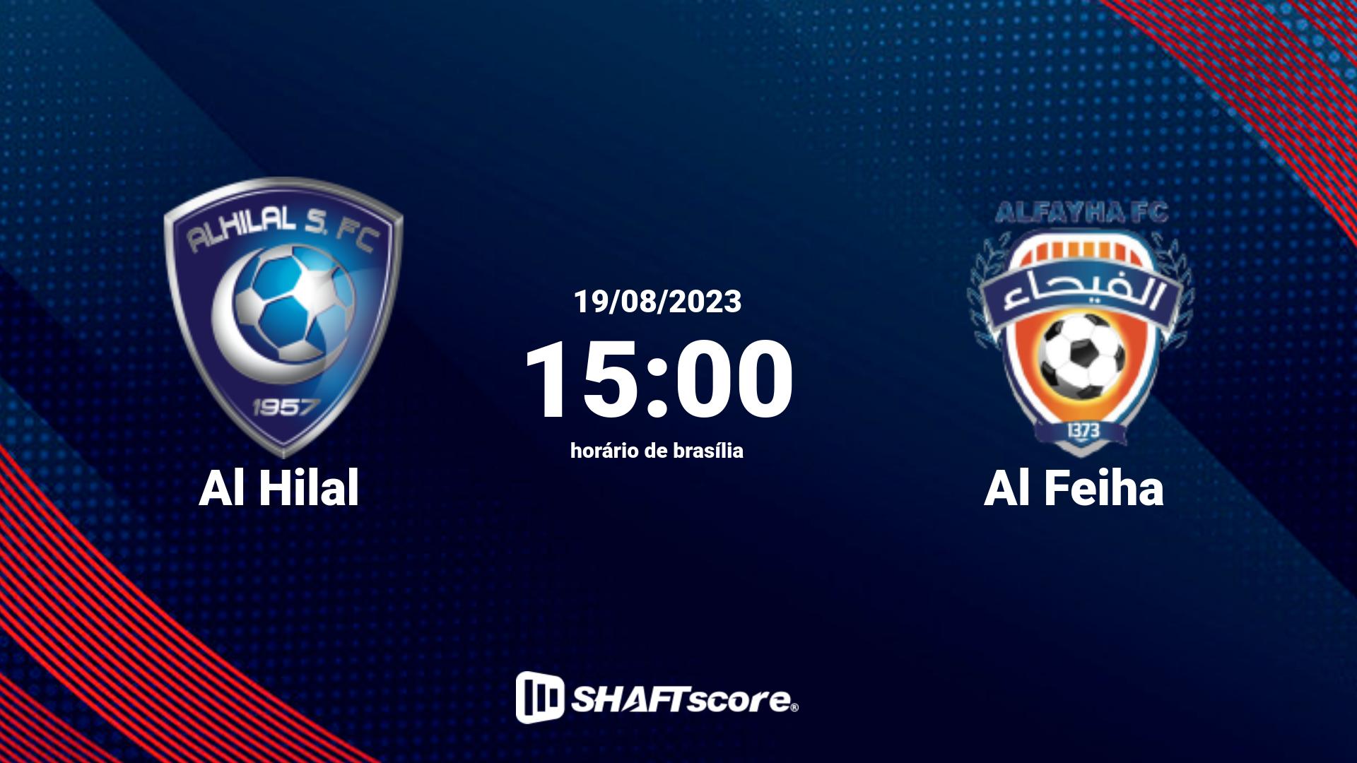 Estatísticas do jogo Al Hilal vs Al Feiha 19.08 15:00