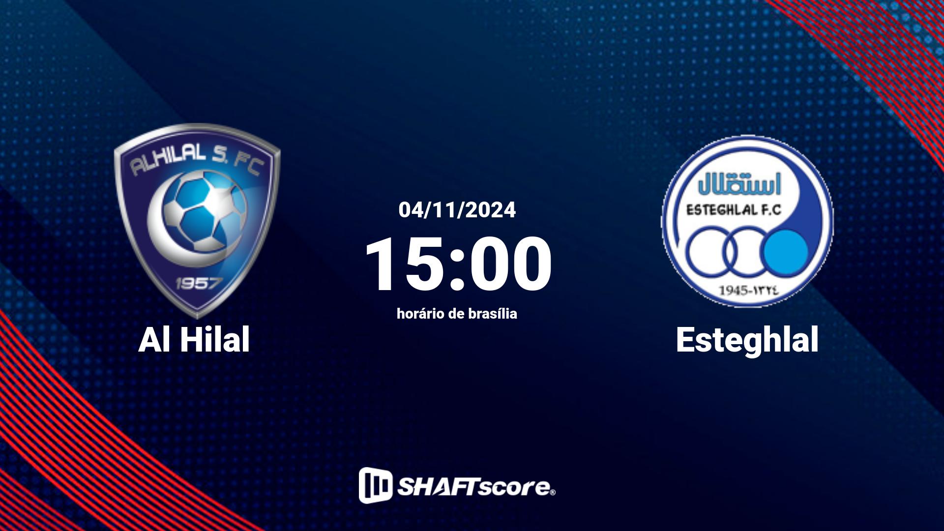 Estatísticas do jogo Al Hilal vs Esteghlal 04.11 15:00