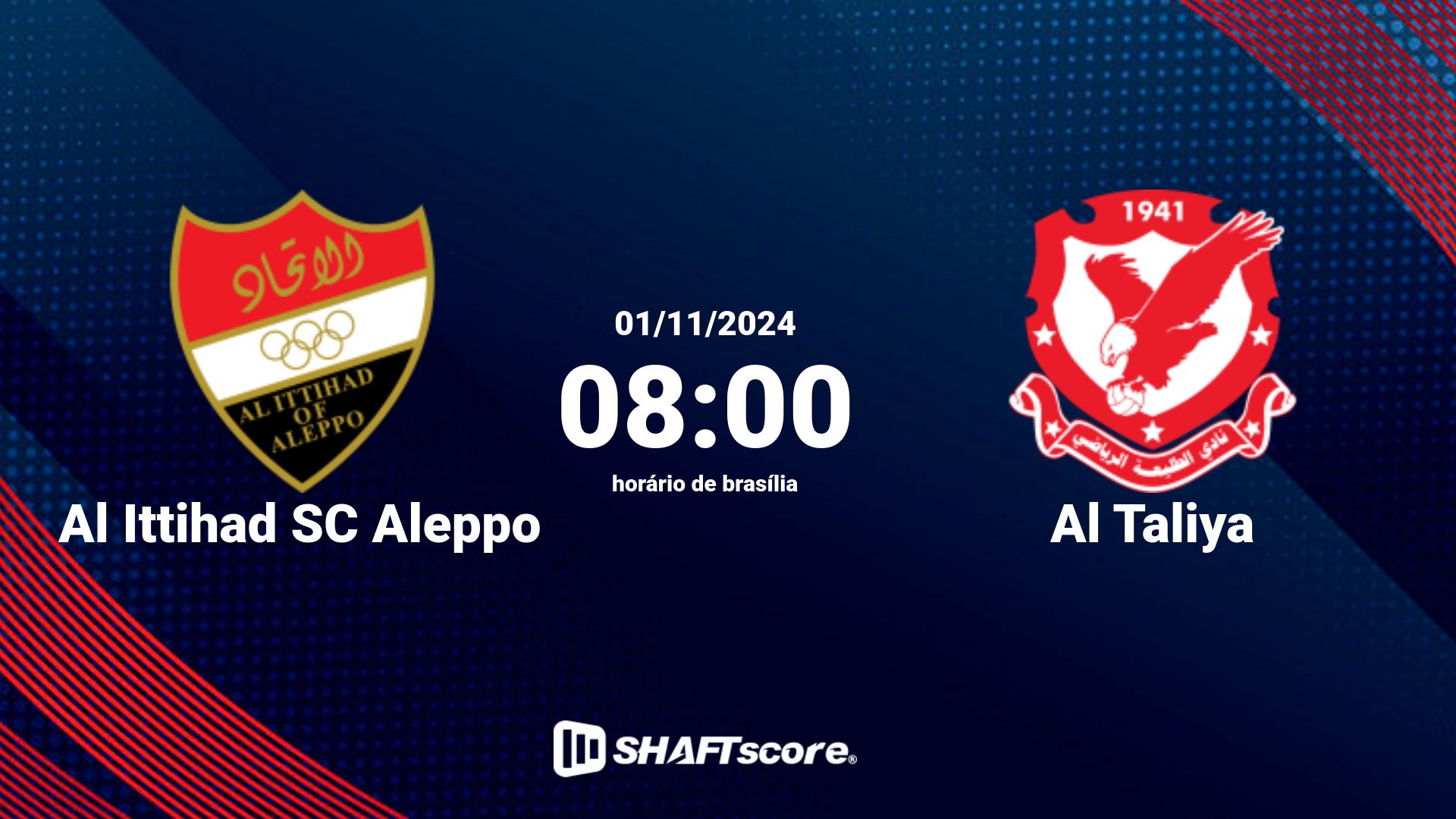 Estatísticas do jogo Al Ittihad SC Aleppo vs Al Taliya 01.11 08:00