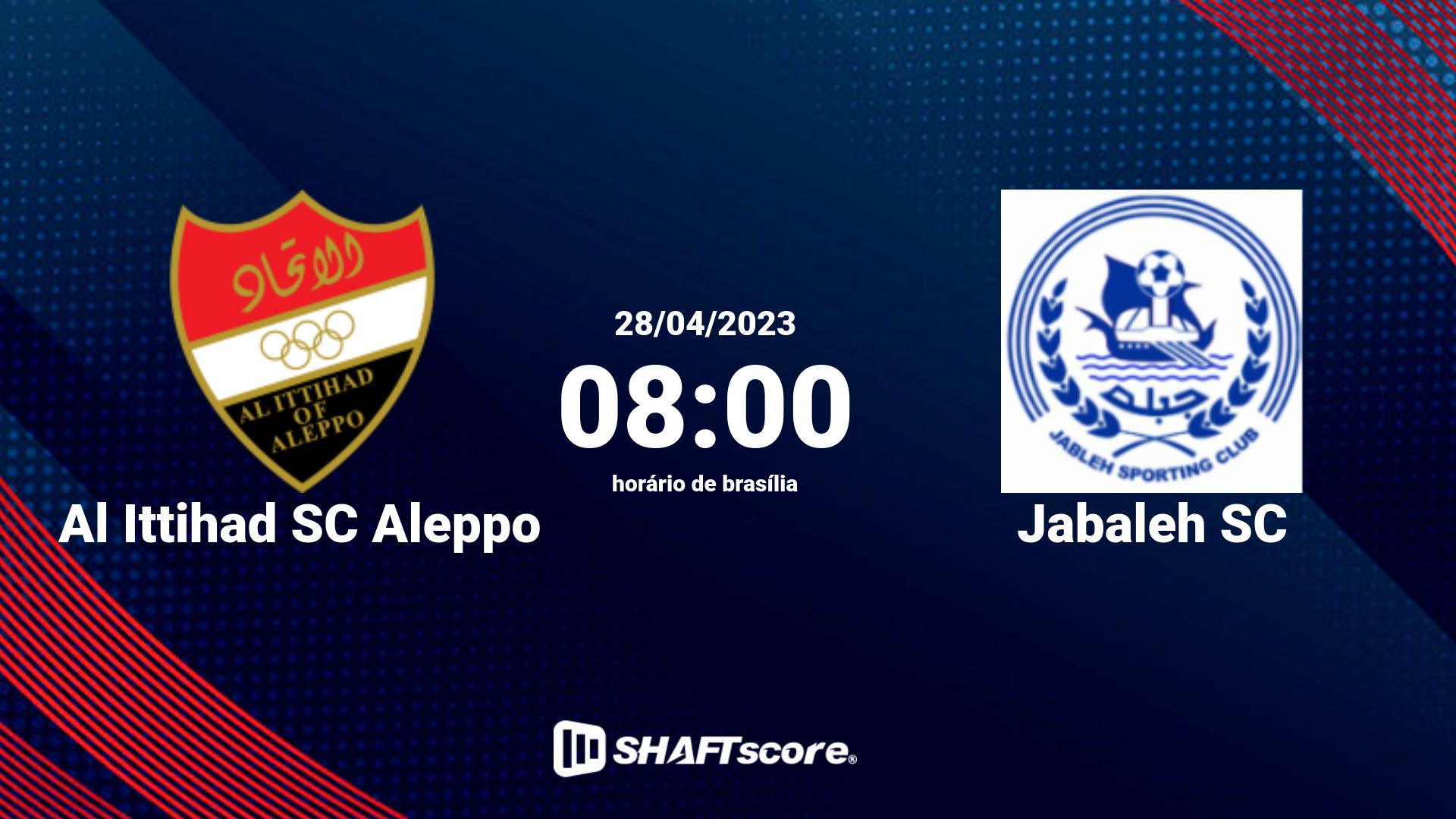 Estatísticas do jogo Al Ittihad SC Aleppo vs Jabaleh SC 28.04 08:00