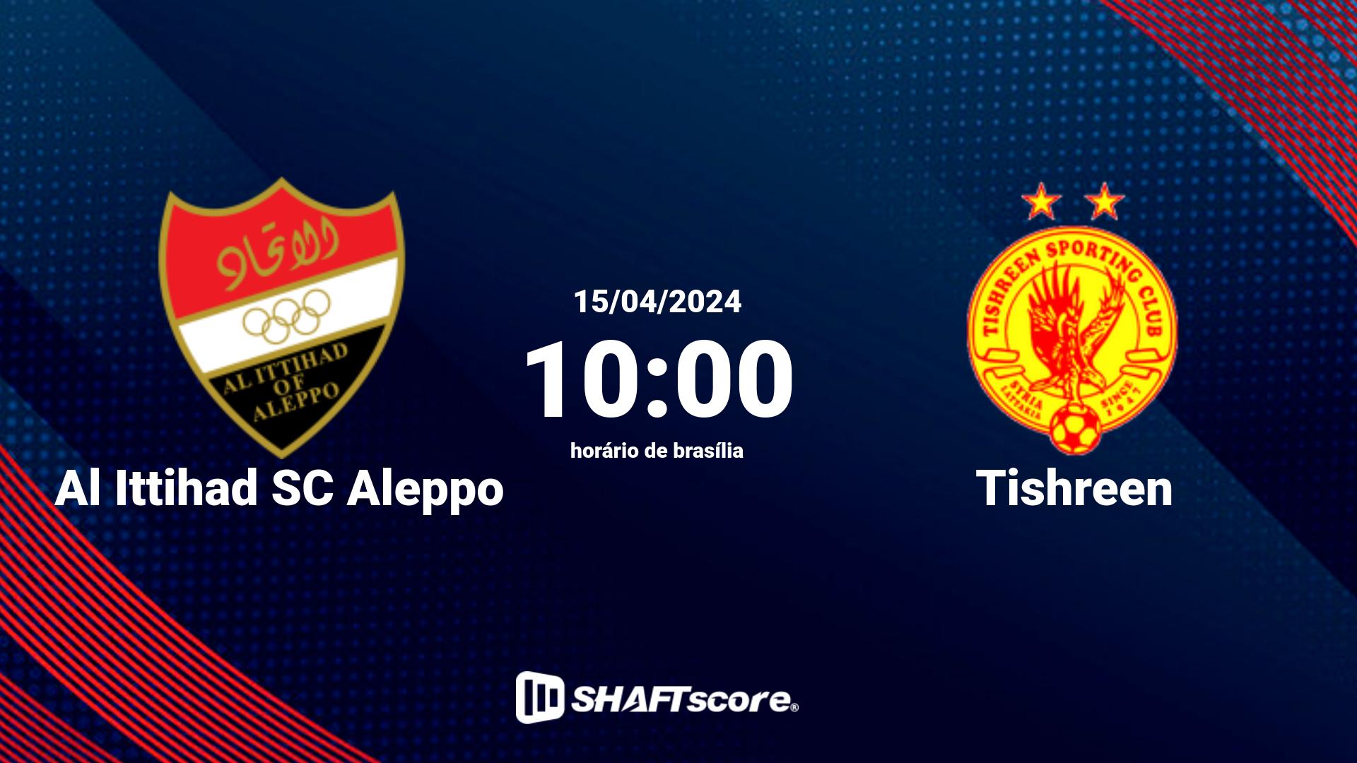 Estatísticas do jogo Al Ittihad SC Aleppo vs Tishreen 15.04 10:00