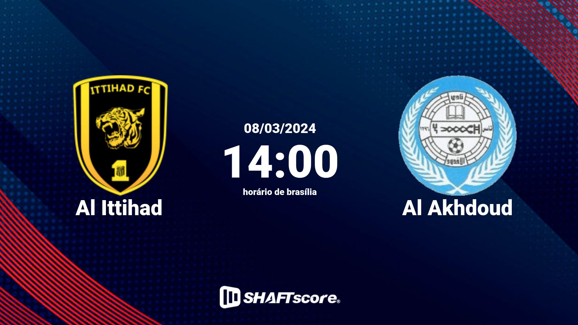 Estatísticas do jogo Al Ittihad vs Al Akhdoud 08.03 14:00