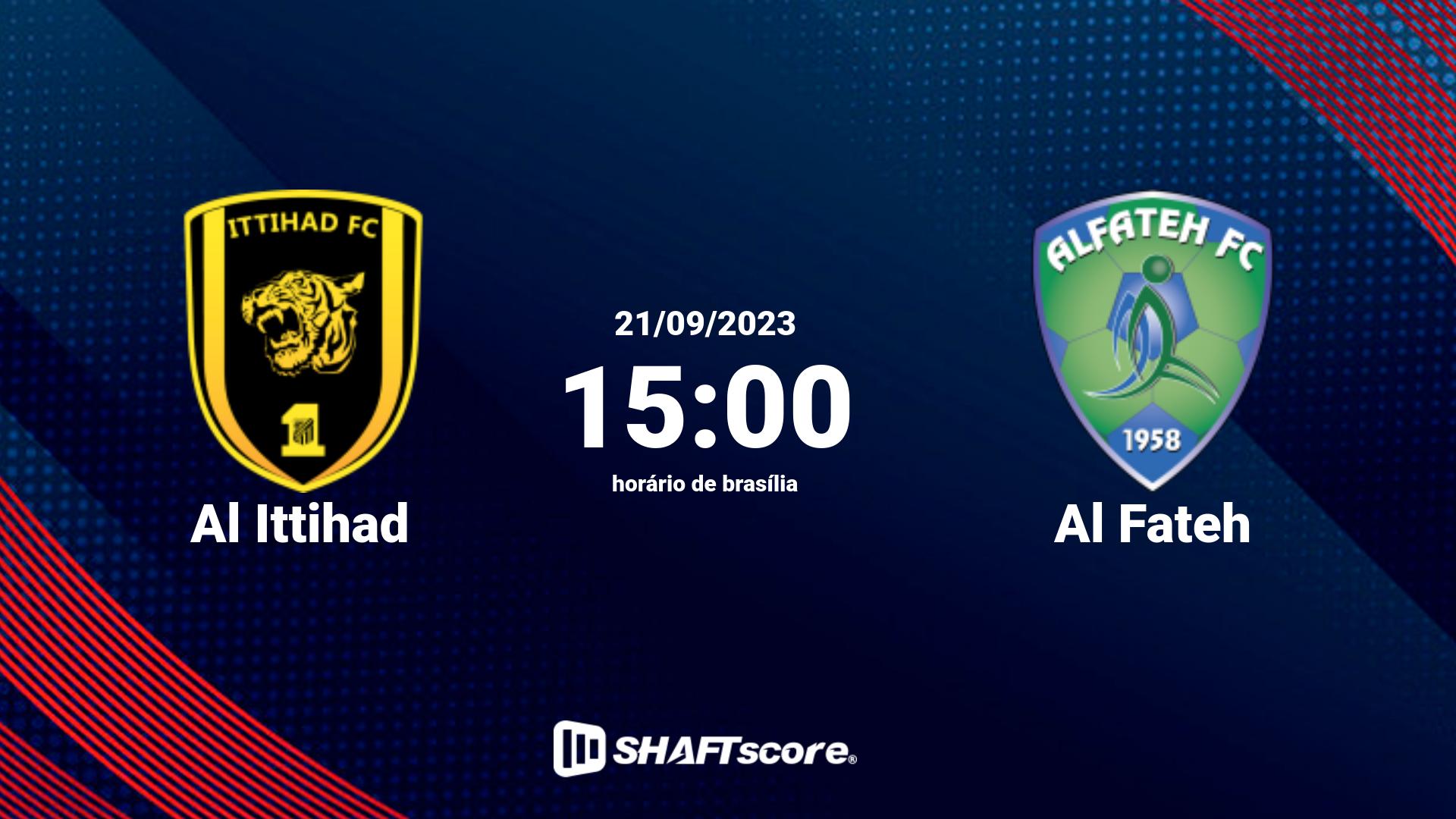 Estatísticas do jogo Al Ittihad vs Al Fateh 21.09 15:00