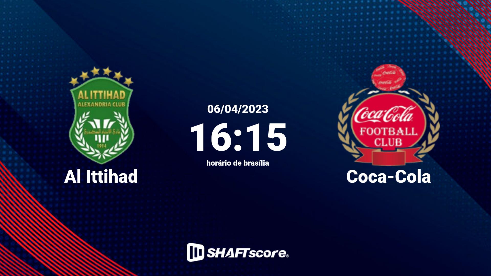Estatísticas do jogo Al Ittihad vs Coca-Cola 06.04 16:15