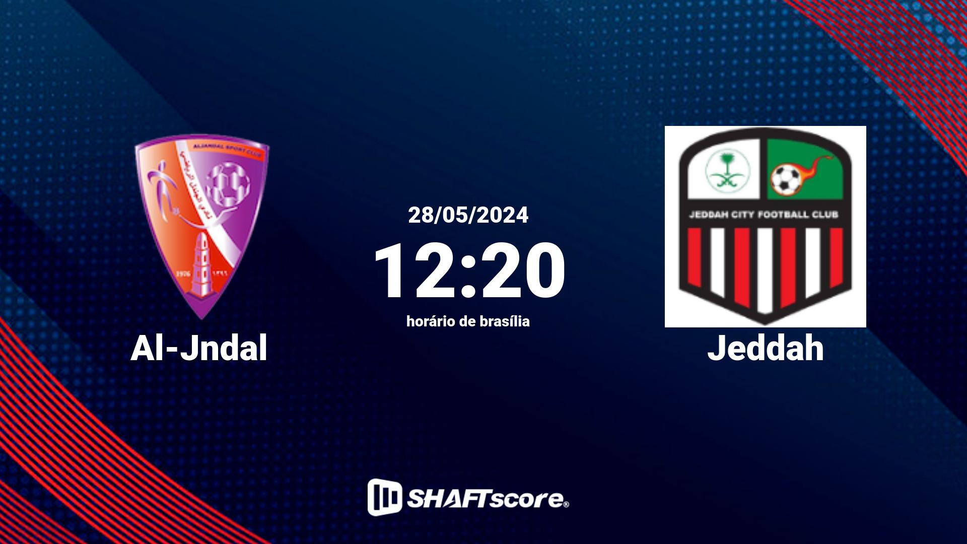 Estatísticas do jogo Al-Jndal vs Jeddah 28.05 12:20