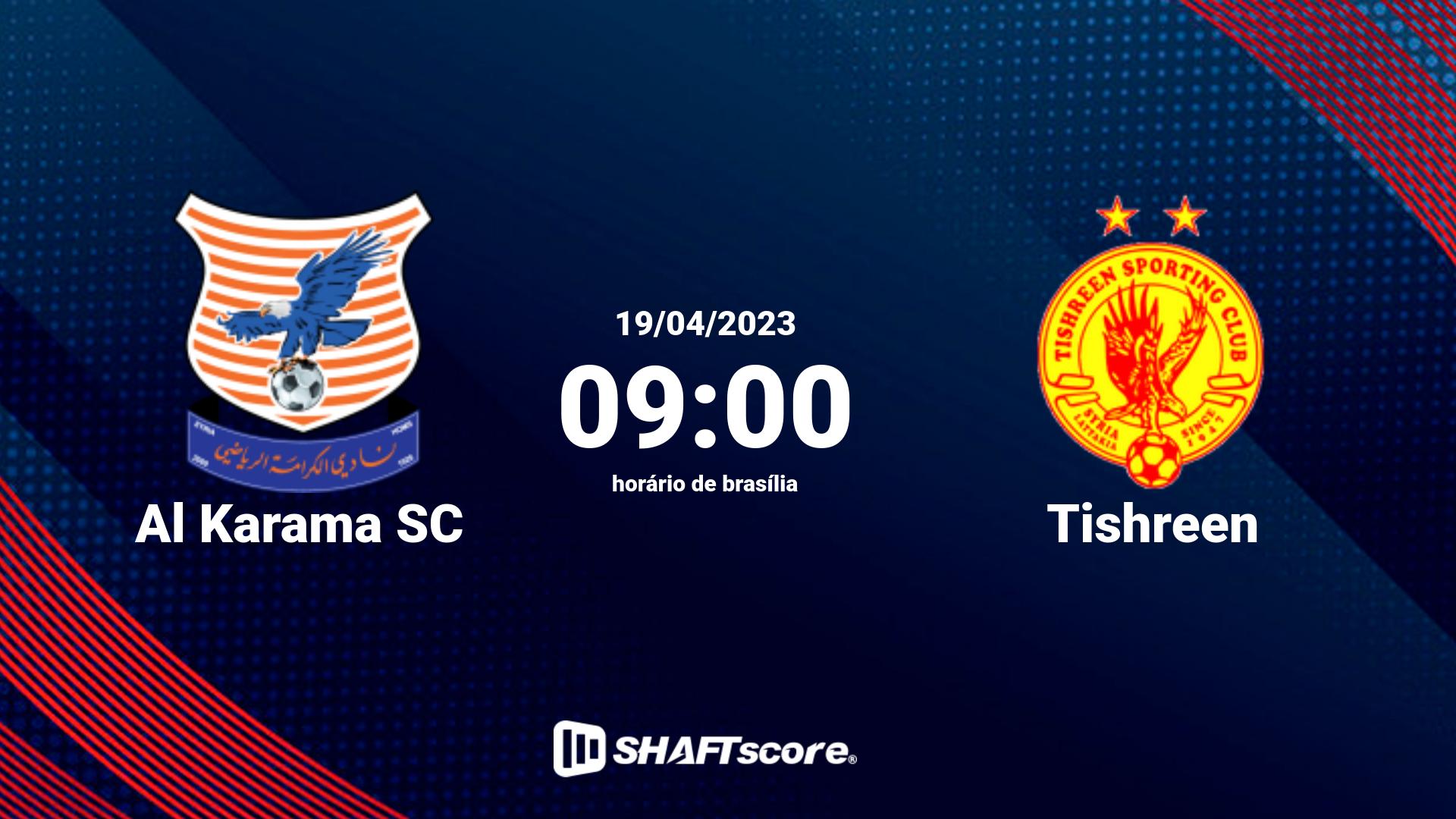 Estatísticas do jogo Al Karama SC vs Tishreen 19.04 09:00