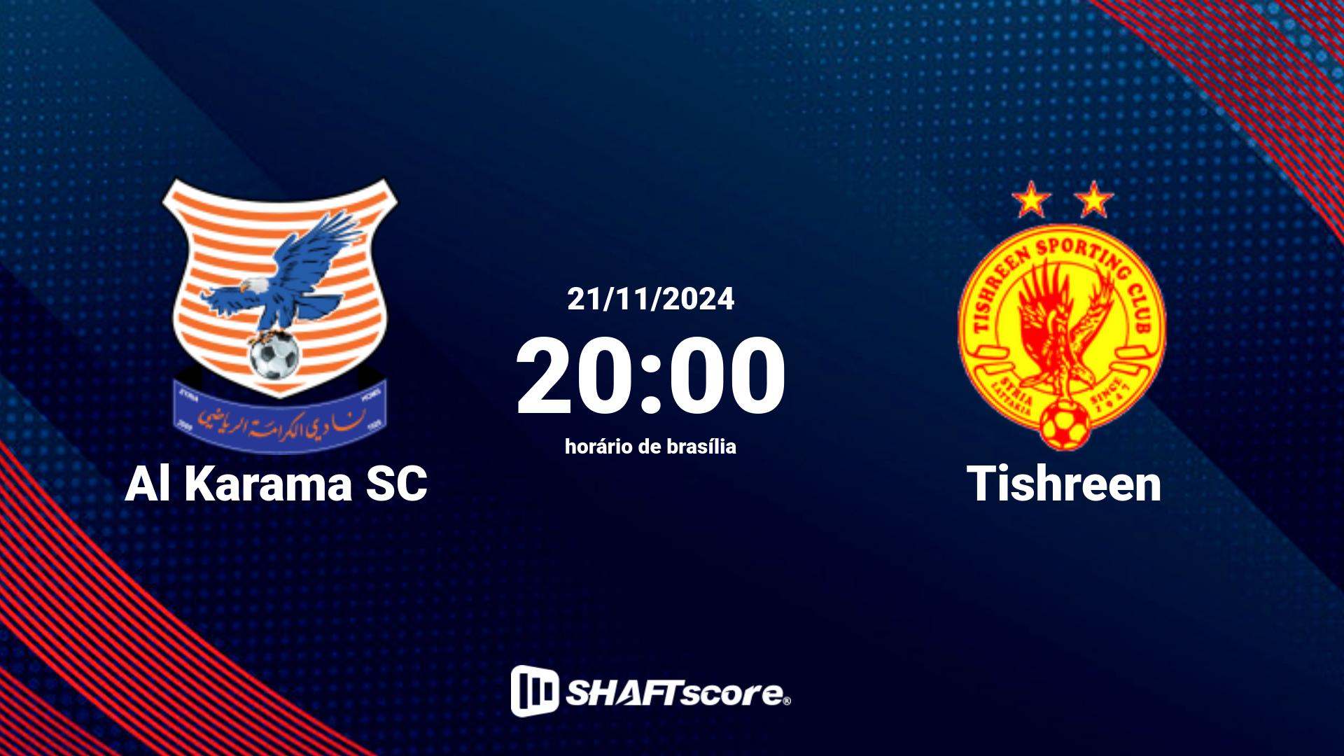 Estatísticas do jogo Al Karama SC vs Tishreen 21.11 20:00