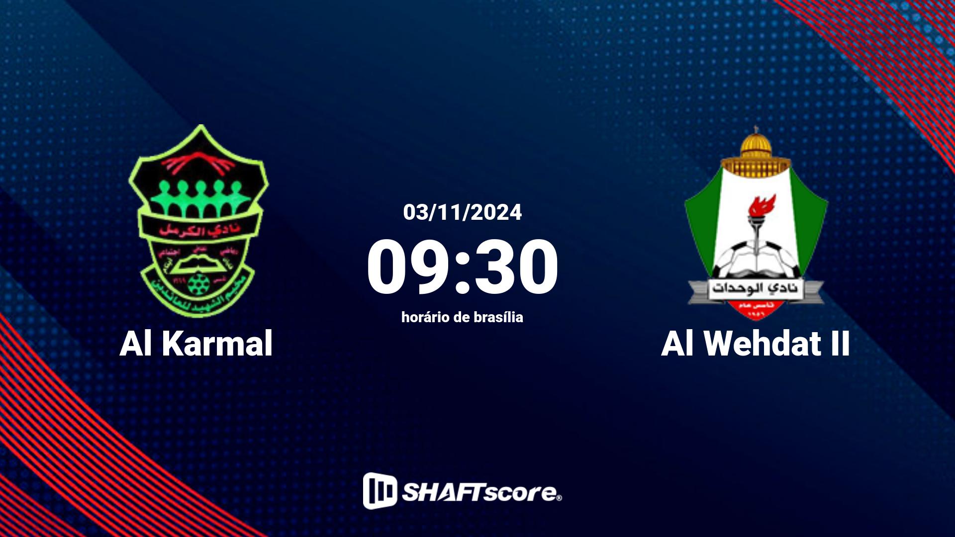 Estatísticas do jogo Al Karmal vs Al Wehdat II 03.11 09:30