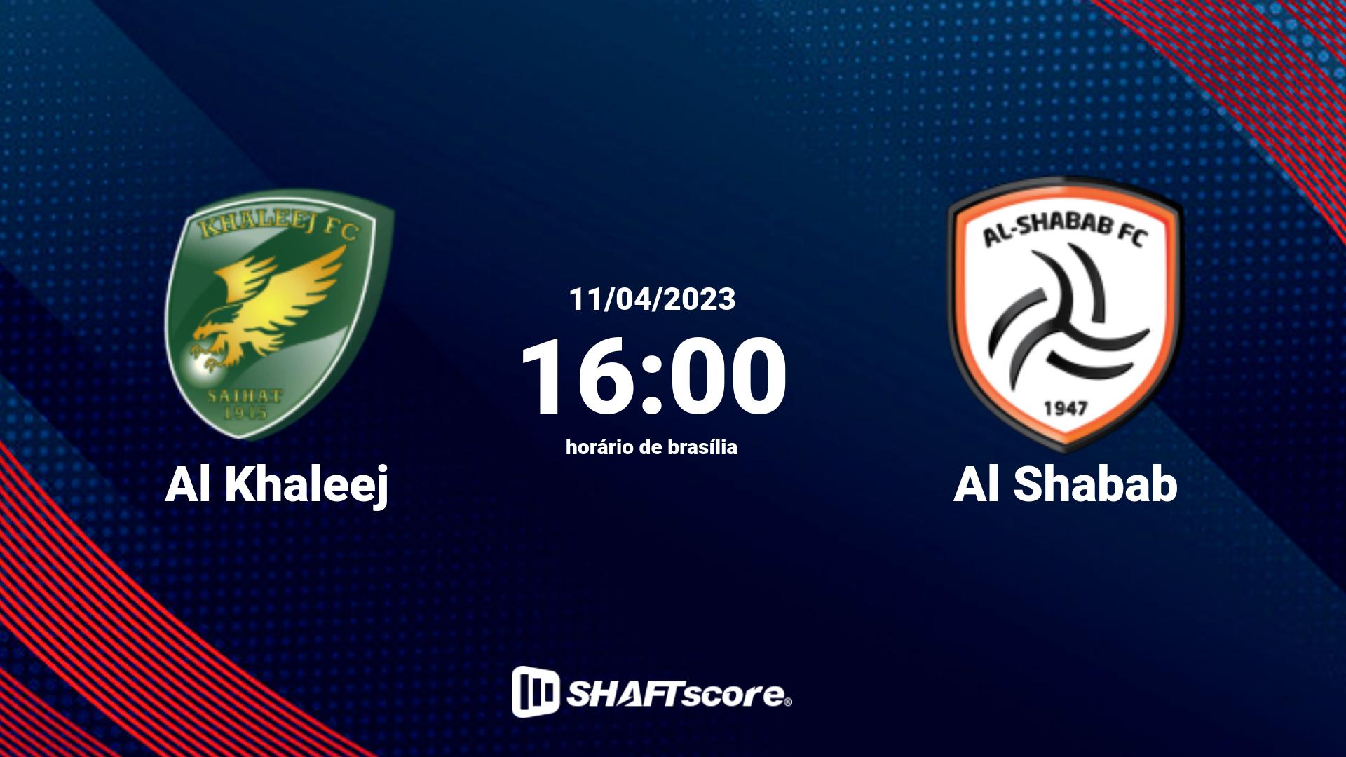 Estatísticas do jogo Al Khaleej vs Al Shabab 11.04 16:00