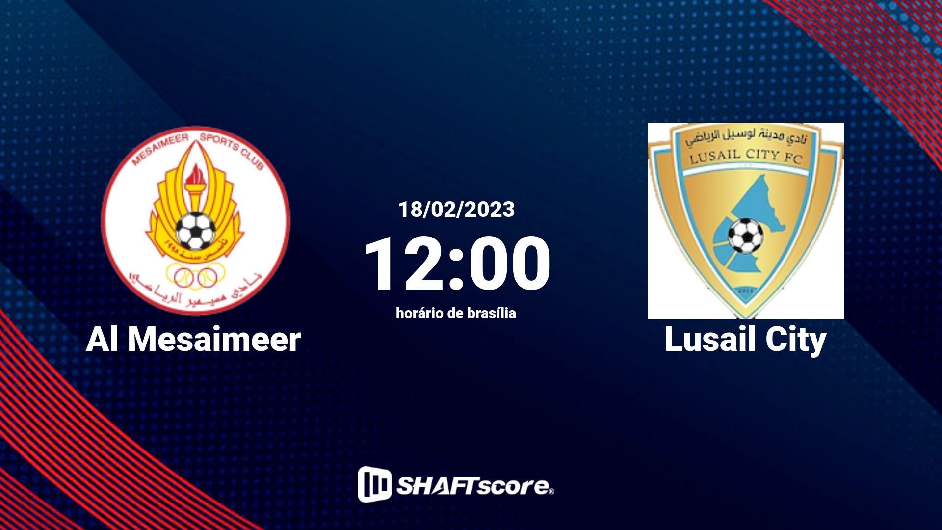 Estatísticas do jogo Al Mesaimeer vs Lusail City 18.02 12:00