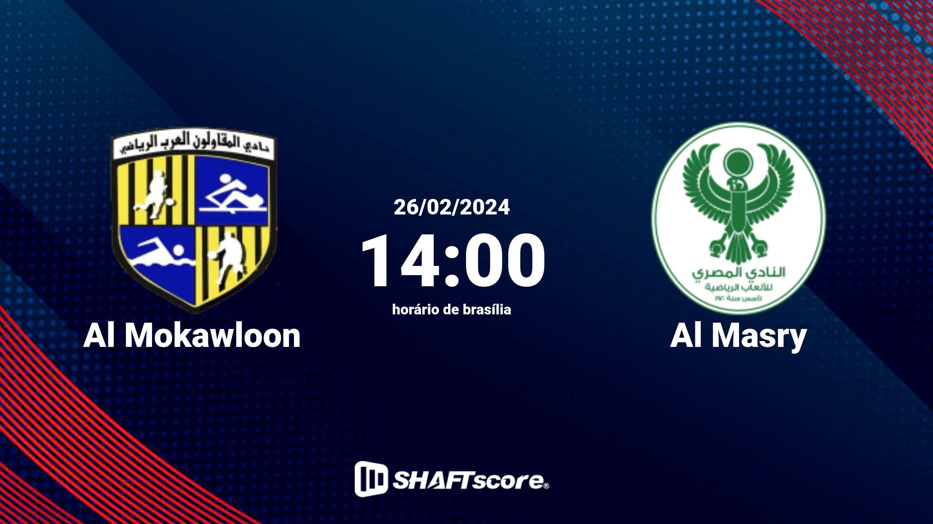 Estatísticas do jogo Al Mokawloon vs Al Masry 26.02 14:00