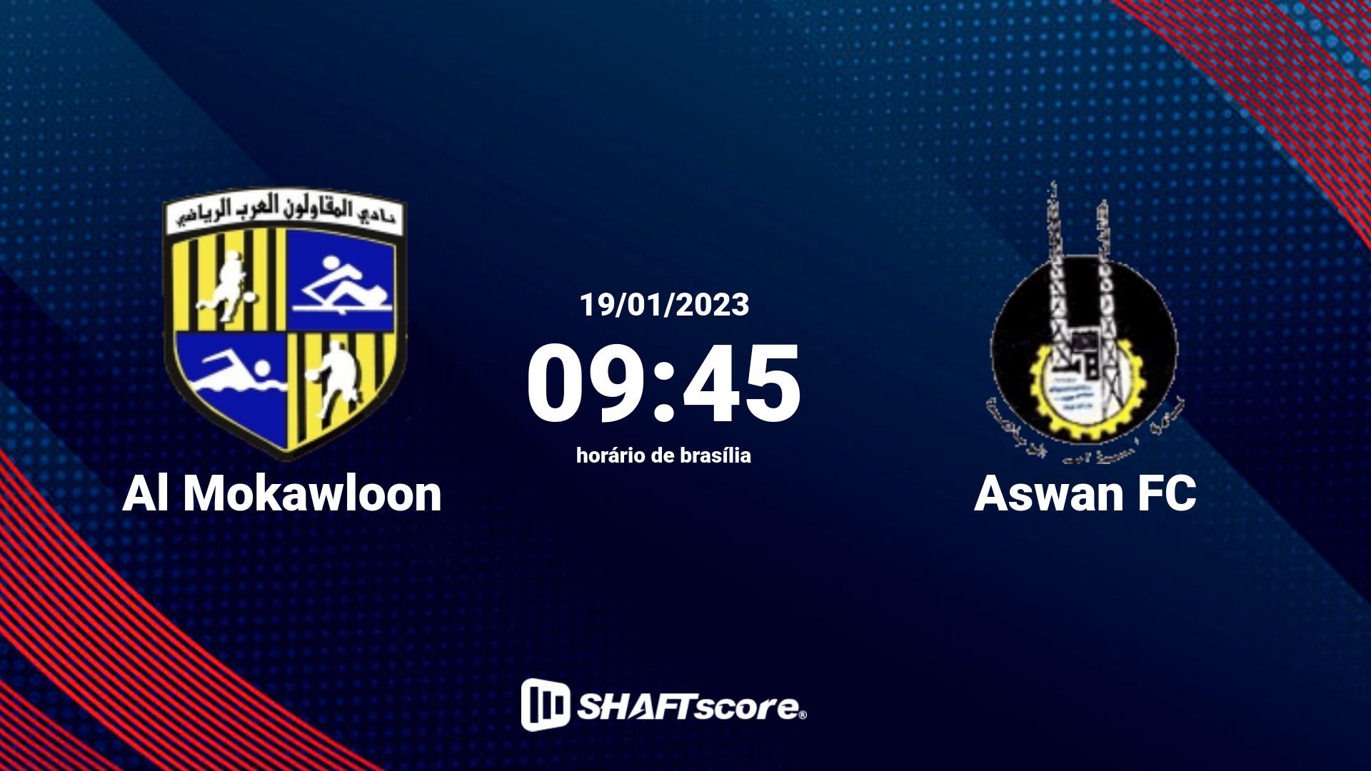 Estatísticas do jogo Al Mokawloon vs Aswan FC 19.01 09:45