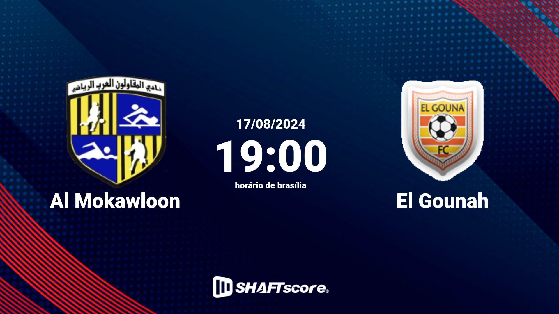 Estatísticas do jogo Al Mokawloon vs El Gounah 17.08 19:00