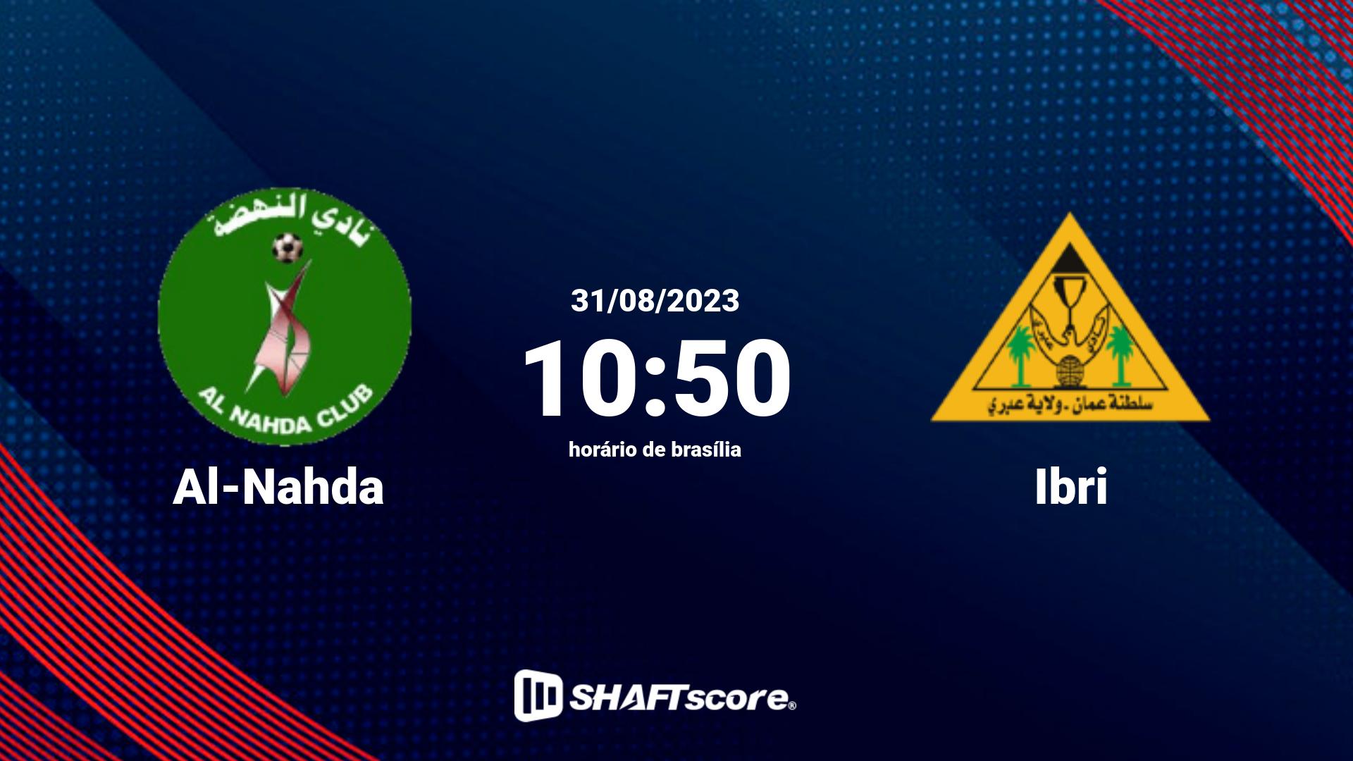 Estatísticas do jogo Al-Nahda vs Ibri 31.08 10:50