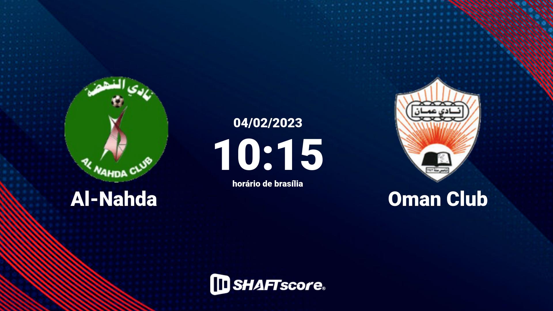 Estatísticas do jogo Al-Nahda vs Oman Club 04.02 10:15