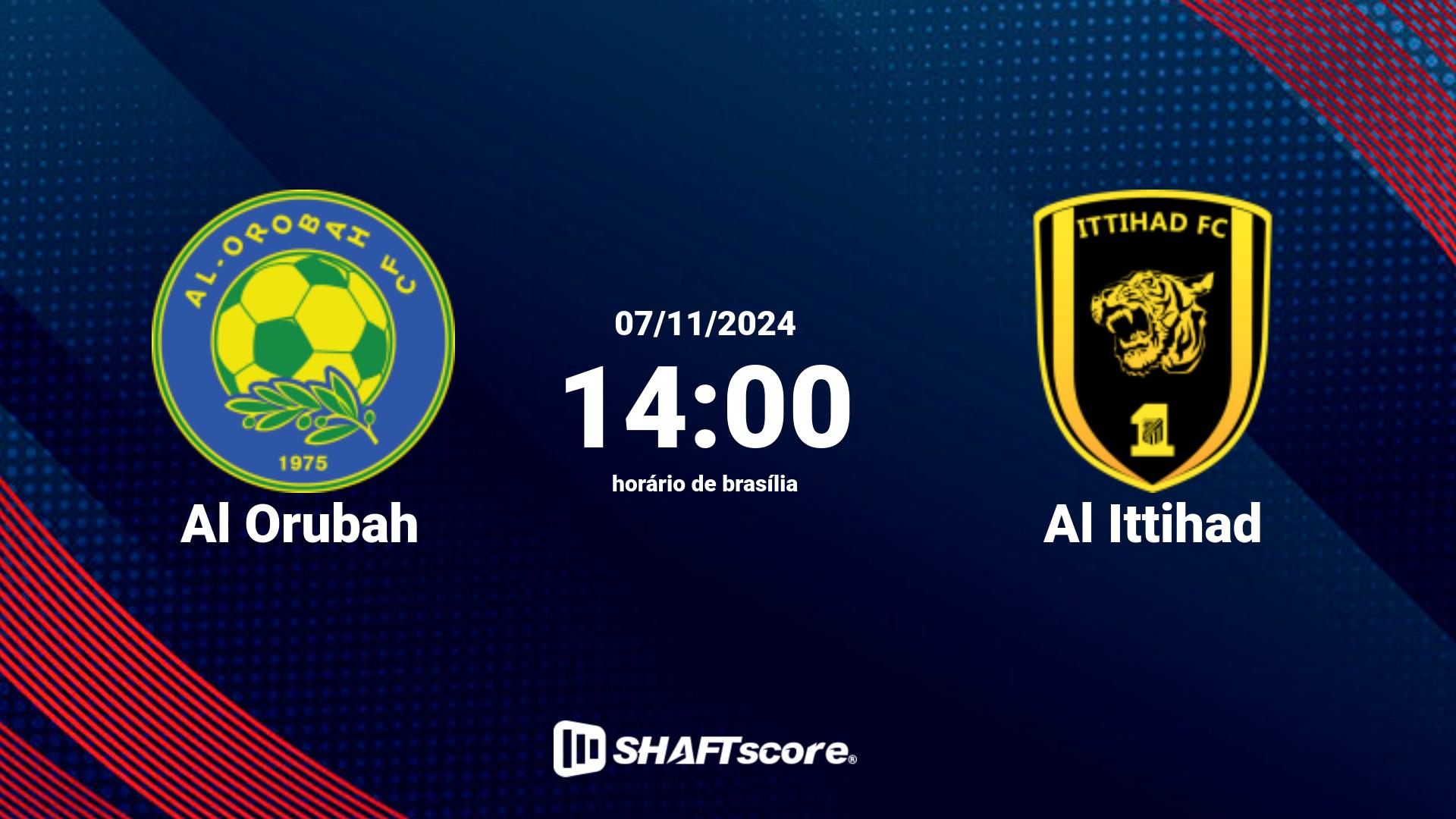 Estatísticas do jogo Al Orubah vs Al Ittihad 07.11 14:00