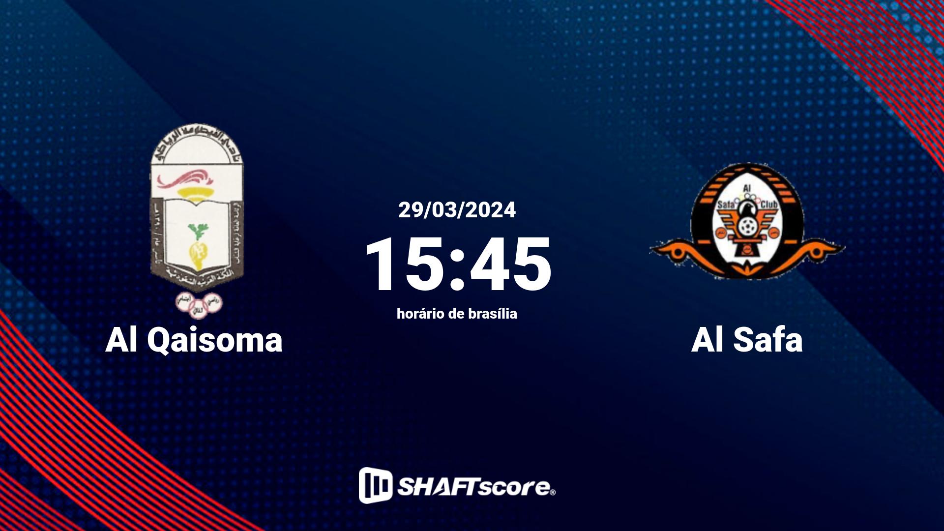 Estatísticas do jogo Al Qaisoma vs Al Safa 29.03 15:45